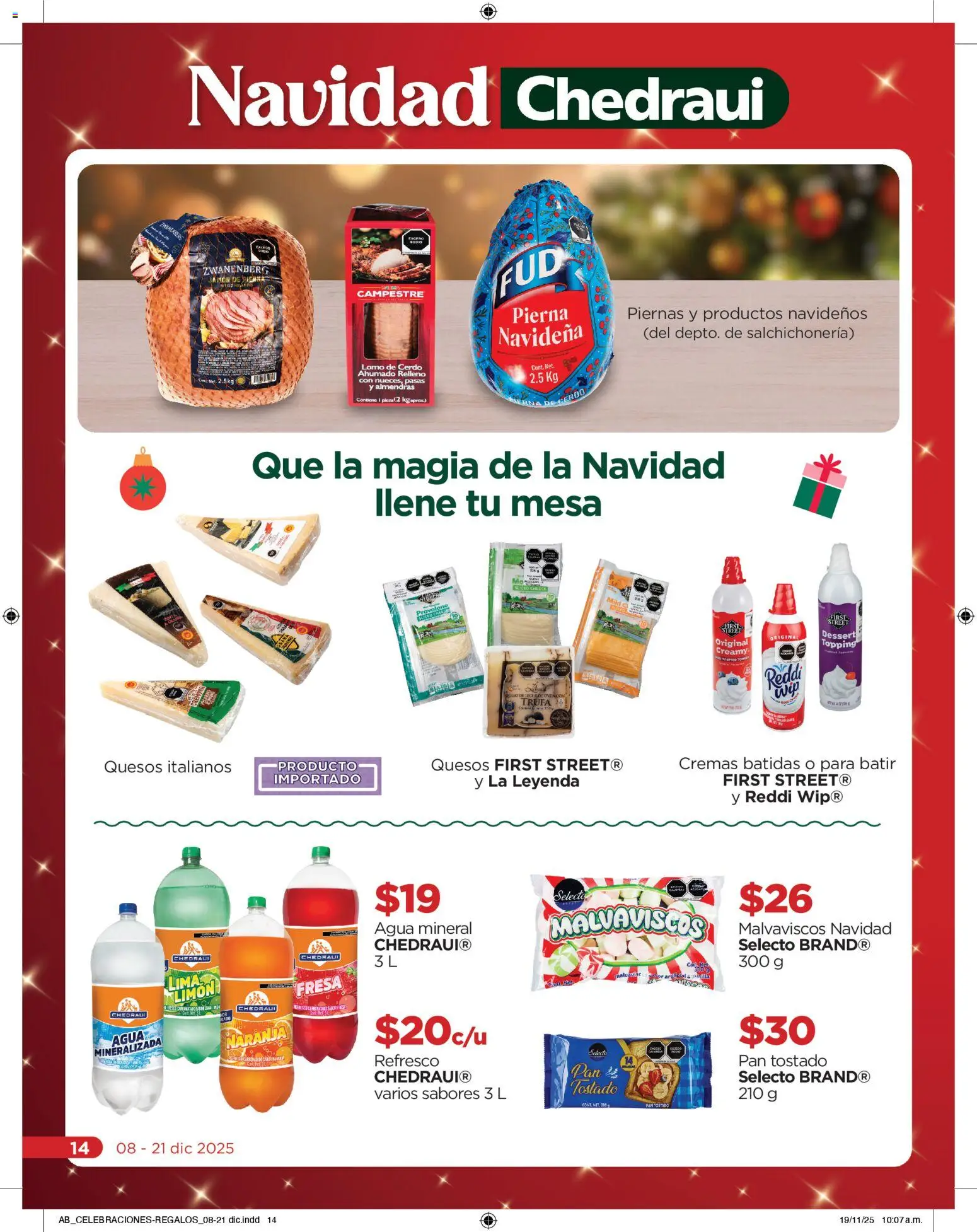 Nuevas ofertas de Chedraui válidas en toda la República Mexicana desde el 08.12.2025. ¡Encuentra las mejores ofertas en Chedraui folleto! | Página: 14