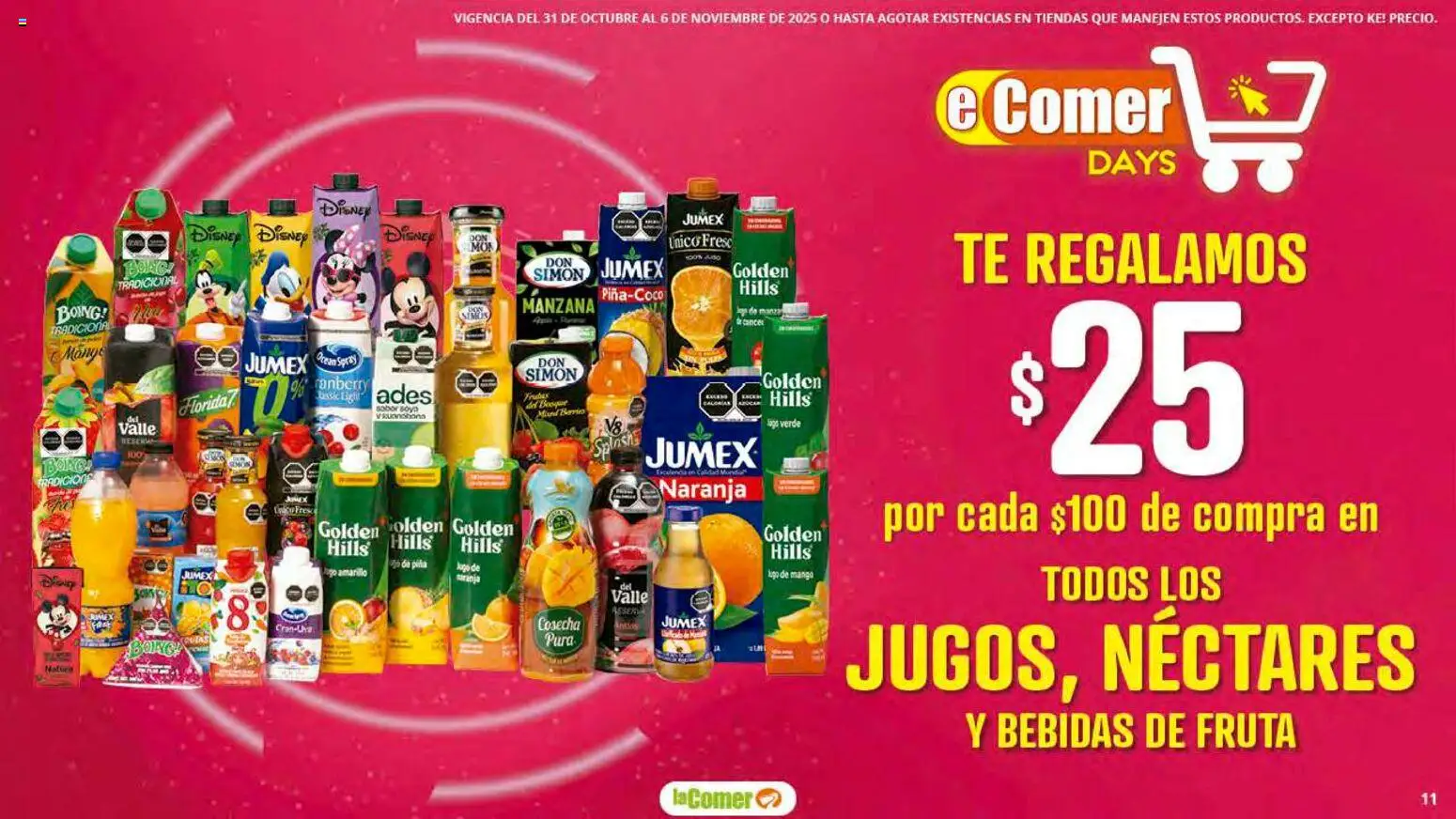 Nuevas ofertas de La Comer válidas en toda la República Mexicana desde el 31.10.2025. ¡Encuentra las mejores ofertas en La Comer folleto! | Página: 11 | Productos: Manzana, Piña, Té