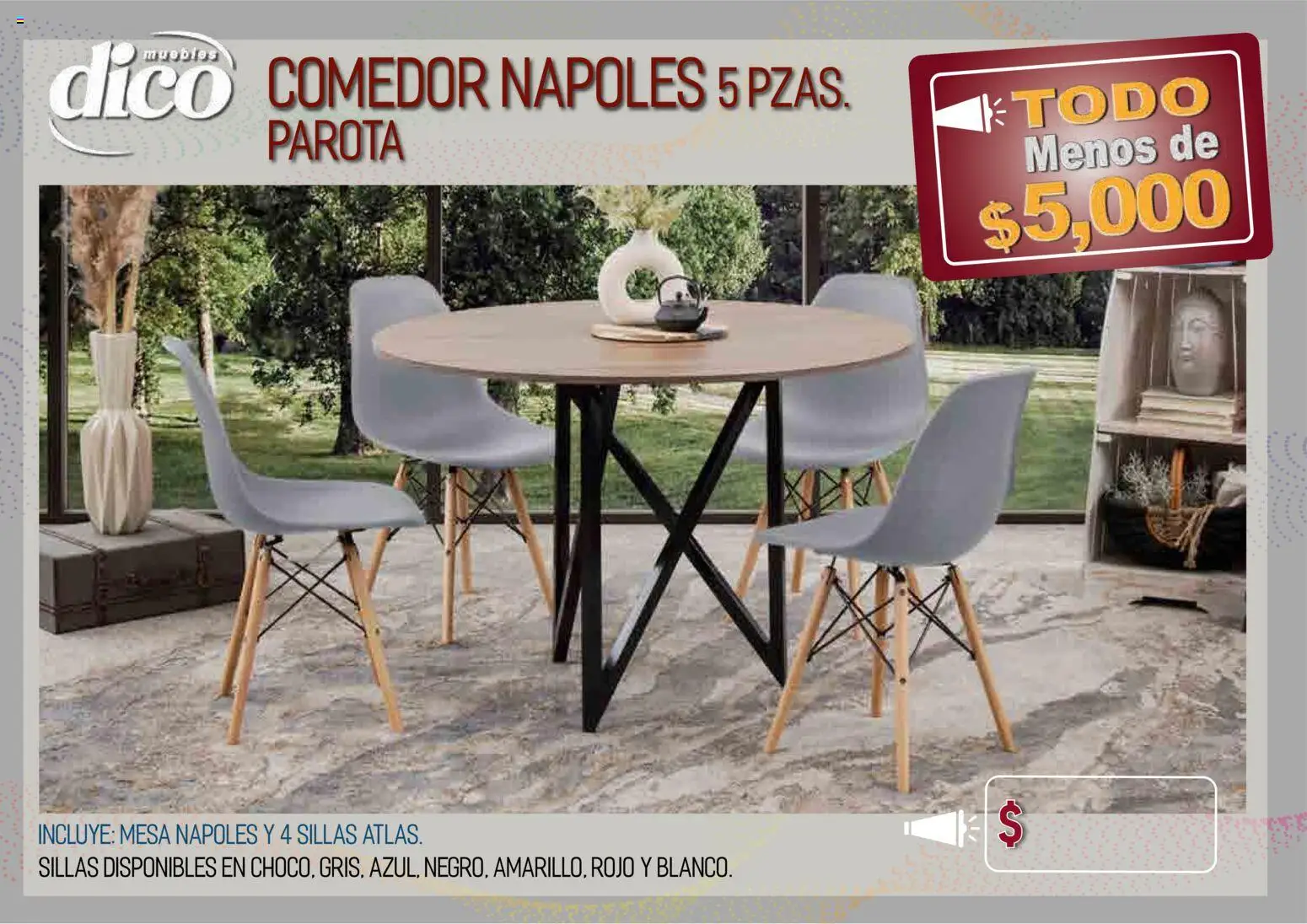 Nuevas ofertas de Muebles Dico válidas en toda la República Mexicana desde el 09.04.2026. ¡Encuentra las mejores ofertas en Muebles Dico catálogo Todo menos de 5000 Pacifico! | Página: 21 | Productos: Mesa