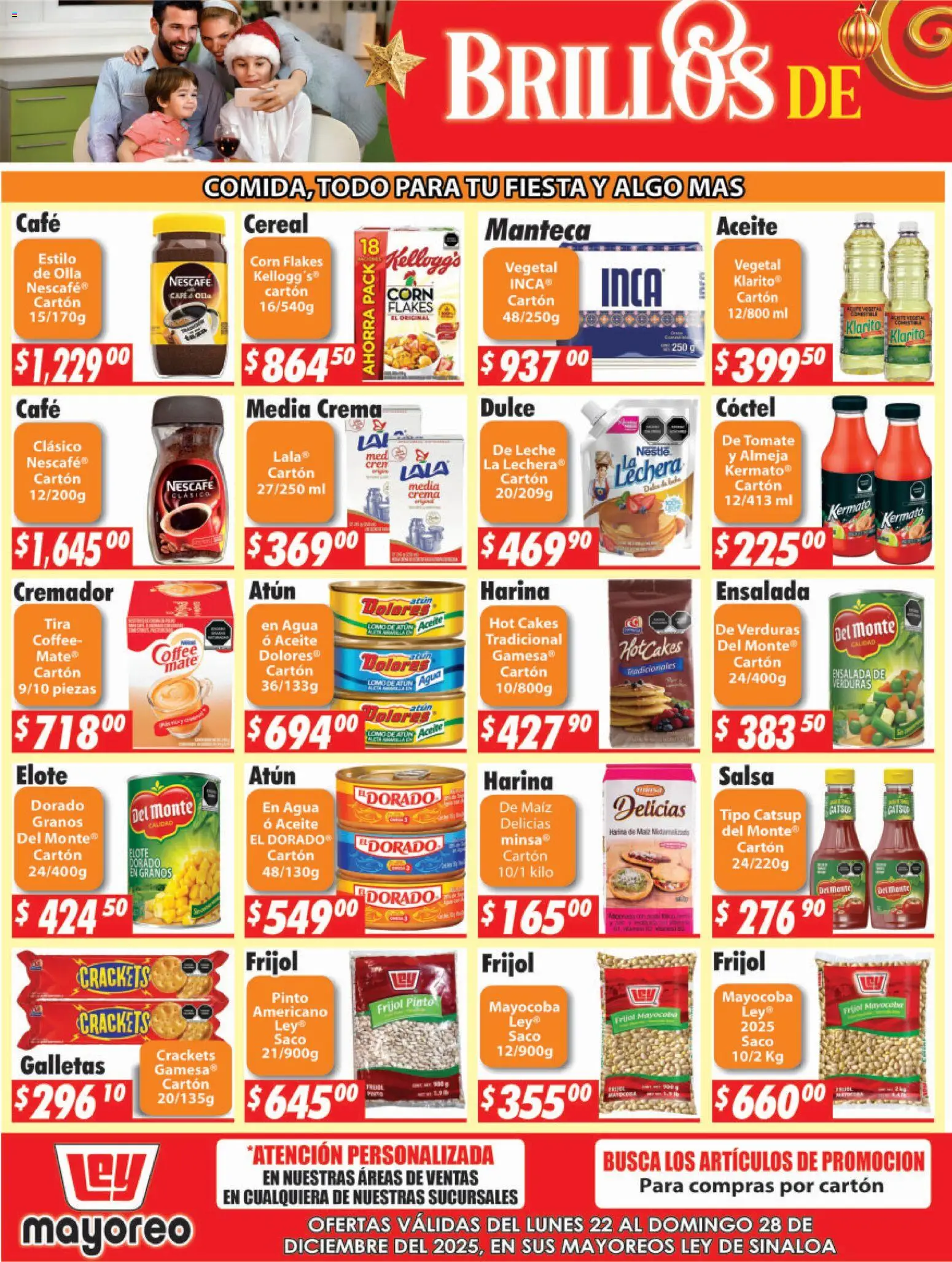 Nuevas ofertas de Casa Ley válidas en toda la República Mexicana desde el 22.12.2025. ¡Encuentra las mejores ofertas en Casa Ley folleto Sinaloa! | Página: 3 | Productos: Atún, Crema, Tomate, Leche