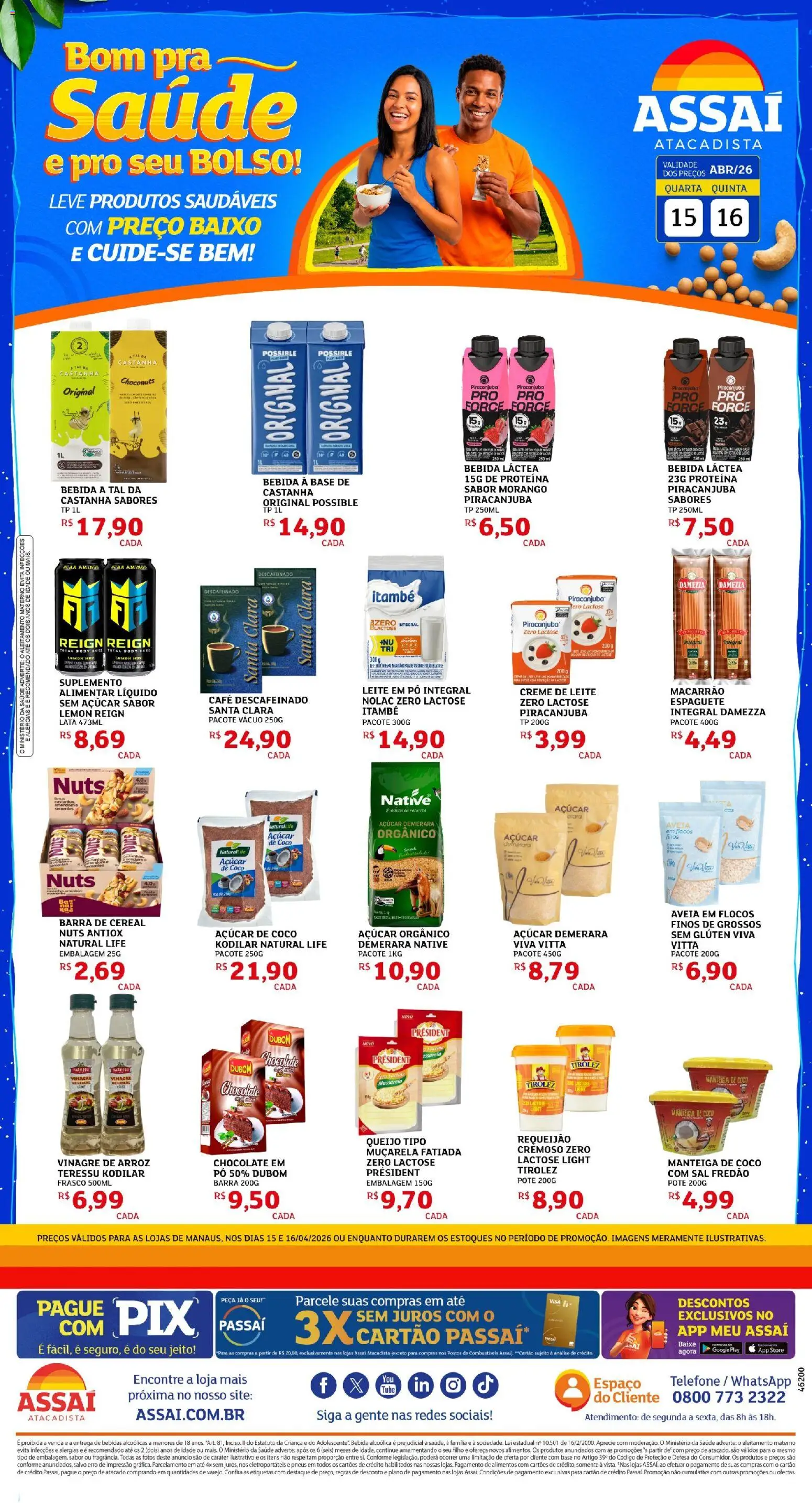 Assaí Atacadista Folheto - válido de 15.04.2026 | Página: 1 | Produtos: Vinagre, Bebida, Açúcar, Mussarela