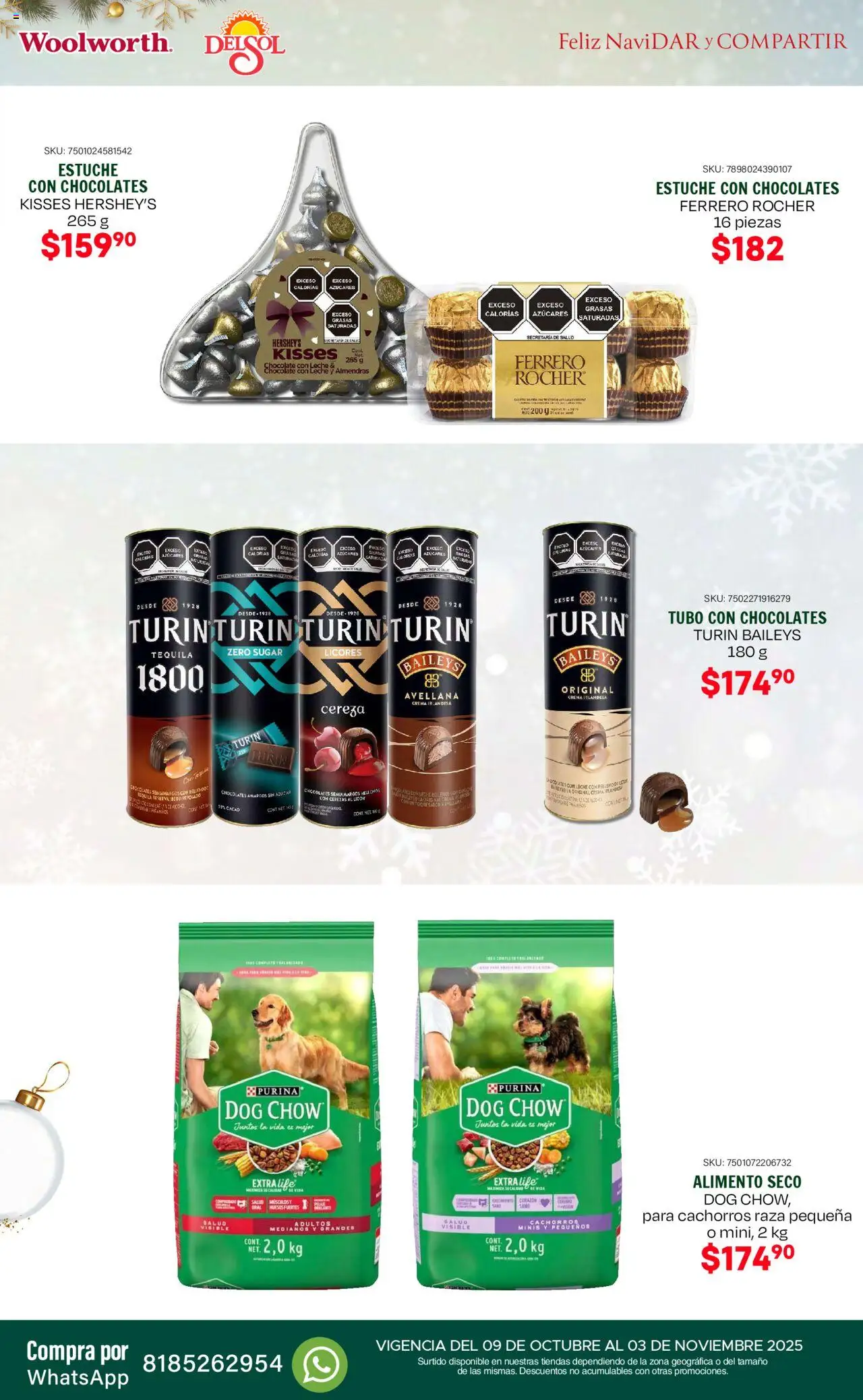 Nuevas ofertas de Del Sol y Woolworth válidas en toda la República Mexicana desde el 09.10.2025. ¡Encuentra las mejores ofertas en Del Sol y Woolworth - Catálogo Feliz NaviDar y Compartir ! | Página: 56 | Productos: Almendras, Azúcar, Estuche, Cacao