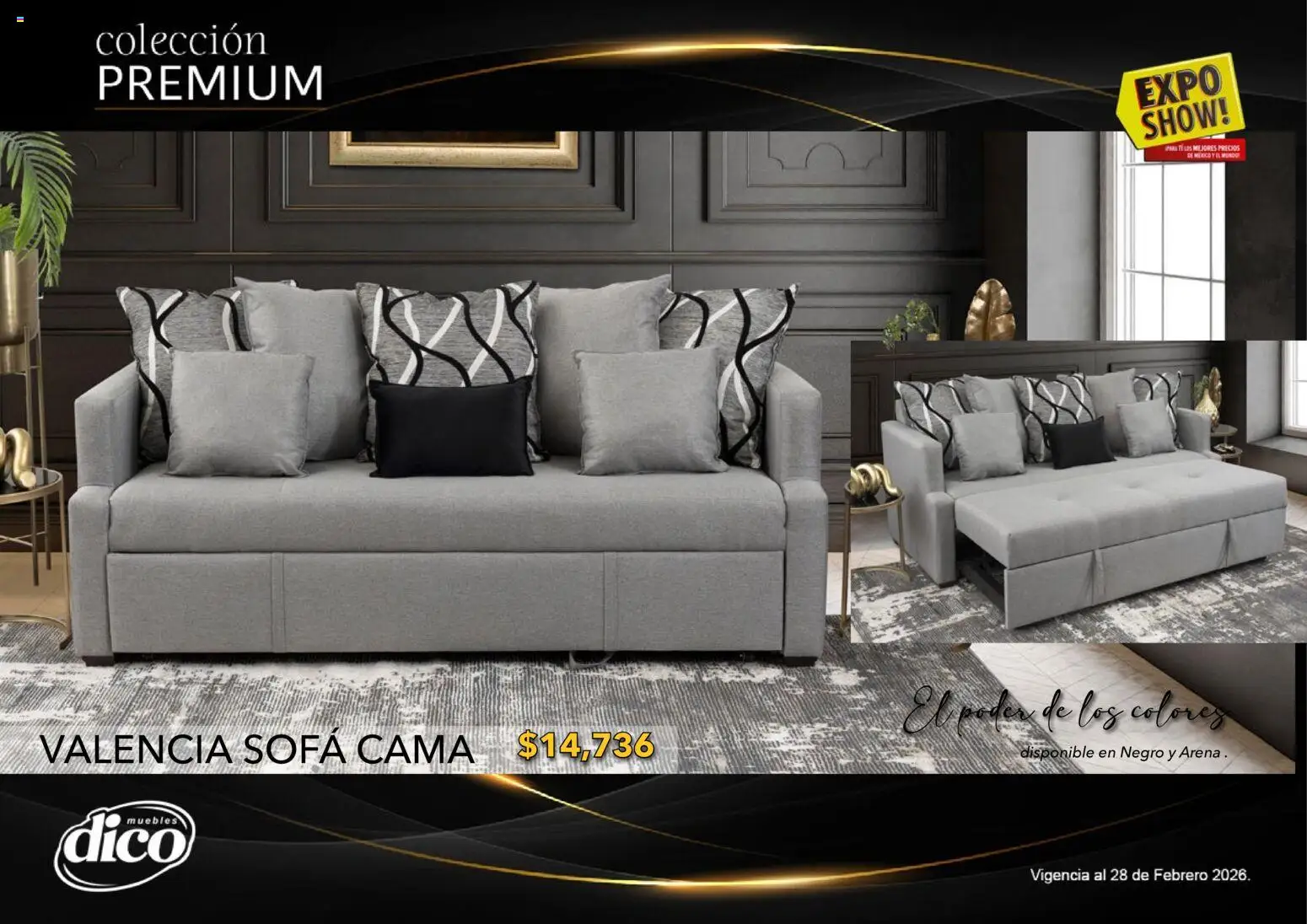 Nuevas ofertas de Muebles Dico válidas en toda la República Mexicana desde el 10.02.2026. ¡Encuentra las mejores ofertas en Muebles Dico catálogo Colección Premium! | Página: 70