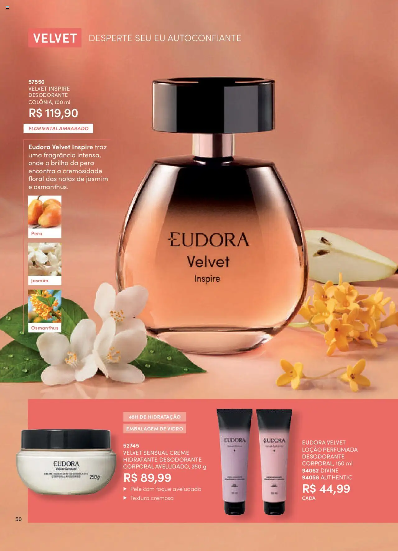 Eudora Folheto - válido de 21.08.2025 | Página: 50 | Produtos: Pera, Fragrância, Desodorante, Creme