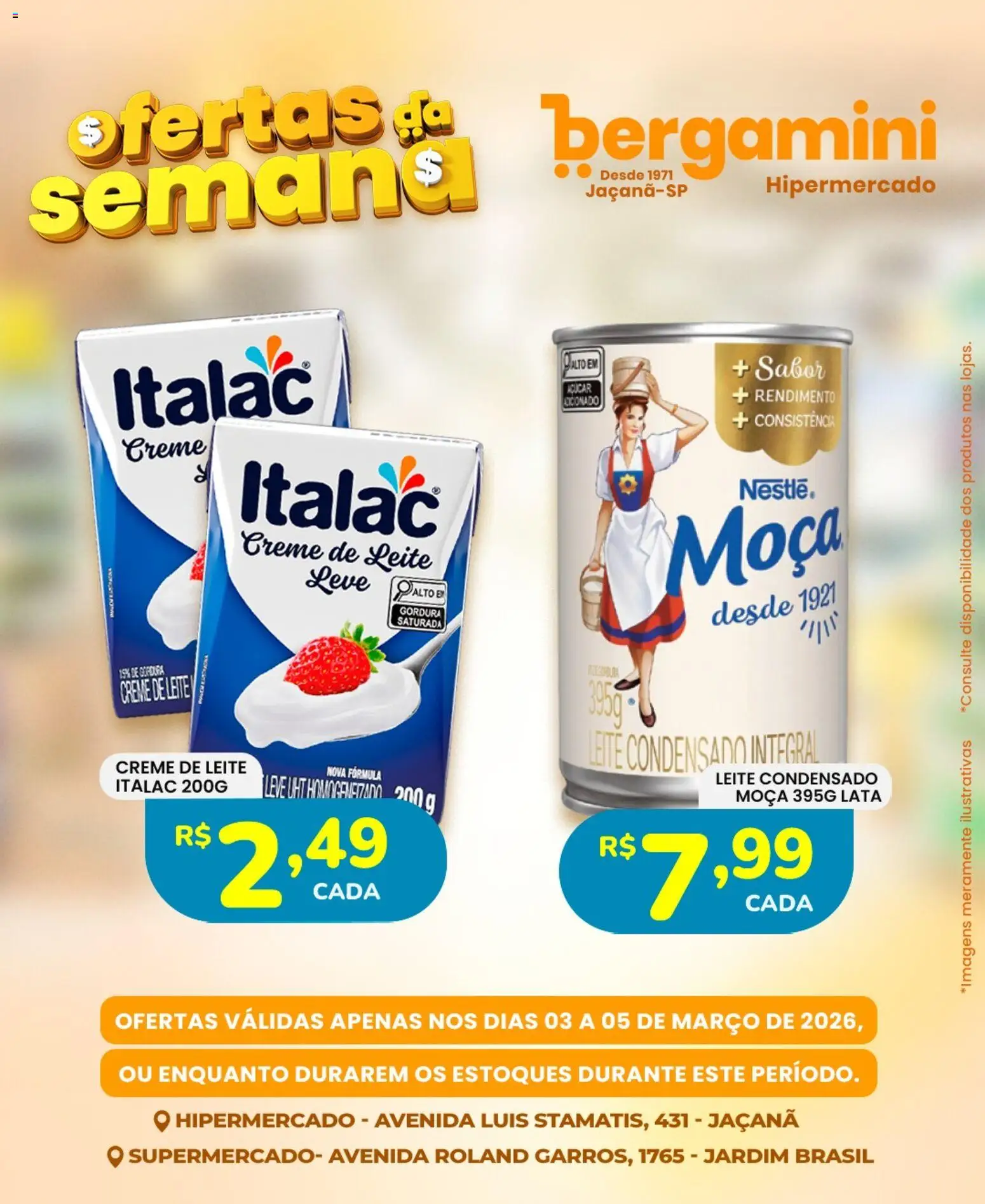 Supermercado Bergamini Folheto - válido de 03.03.2026 | Página: 13 | Produtos: Leite, Creme, Creme de leite, Leite condensado
