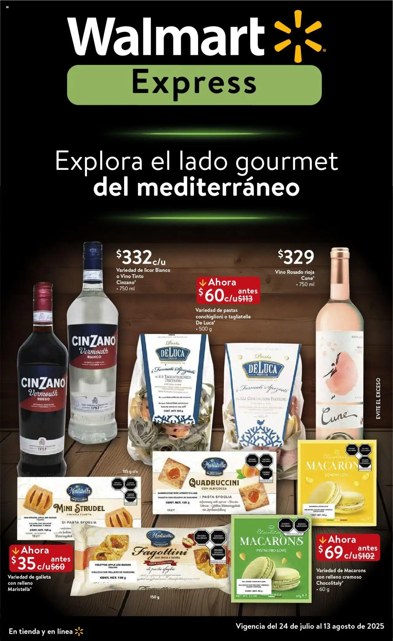 Nuevas ofertas de Walmart Express válidas en toda la República Mexicana desde el 24.07.2025. ¡Encuentra las mejores ofertas en Walmart Express Folleto Feria Mediterránea! | Página: 1 | Productos: Pasta, Vino