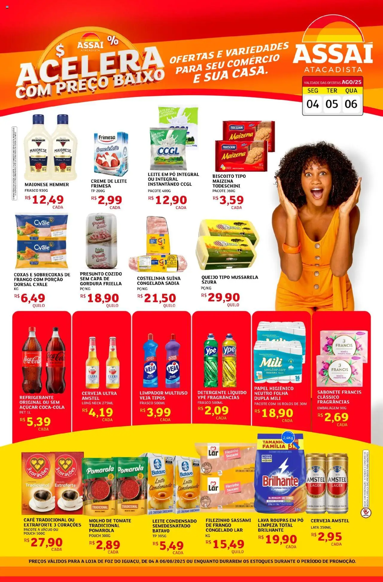 Assaí Atacadista Folheto - válido de 04.08.2025 | Página: 1 | Produtos: Pimenta, Presunto, Bebida, Leite condensado