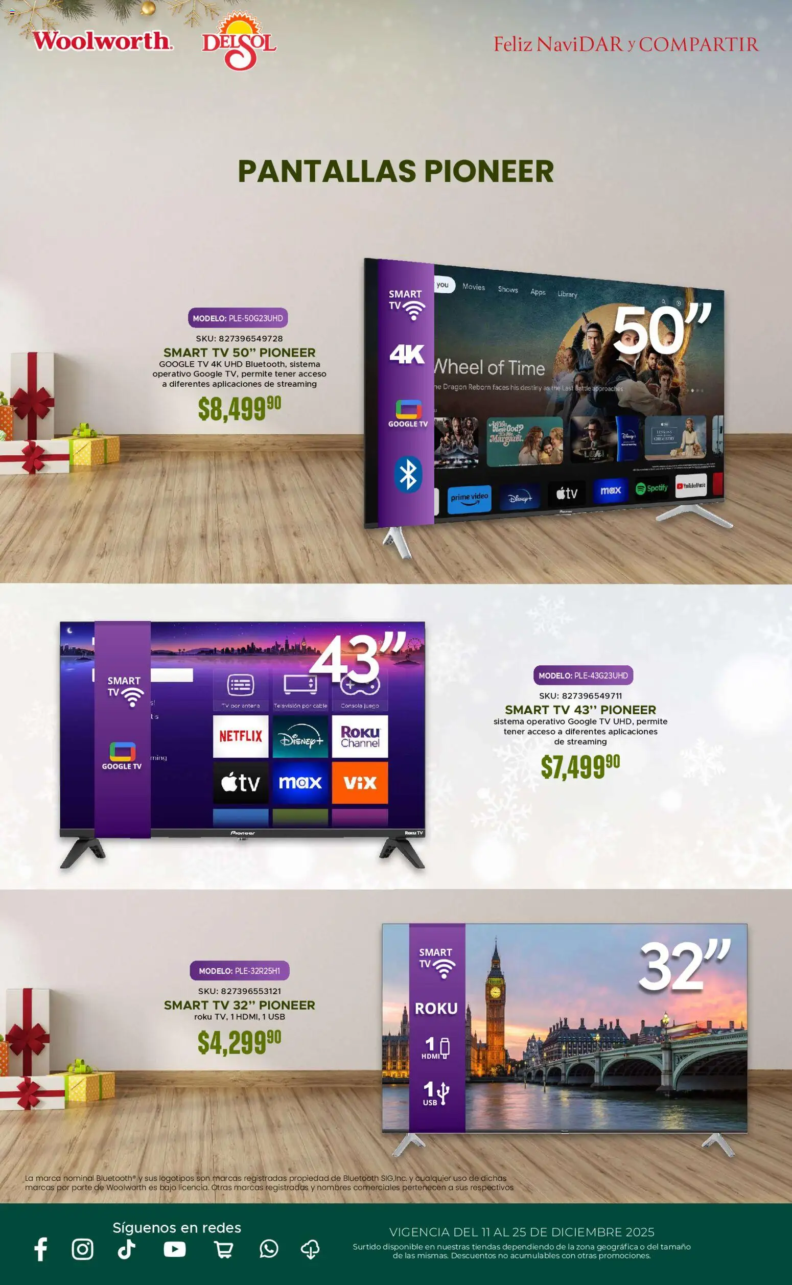 Nuevas ofertas de Del Sol y Woolworth válidas en toda la República Mexicana desde el 11.12.2025. ¡Encuentra las mejores ofertas en Del Sol y Woolworth catálogo! | Página: 15 | Productos: Pantallas, Cable, Juego, Televisión