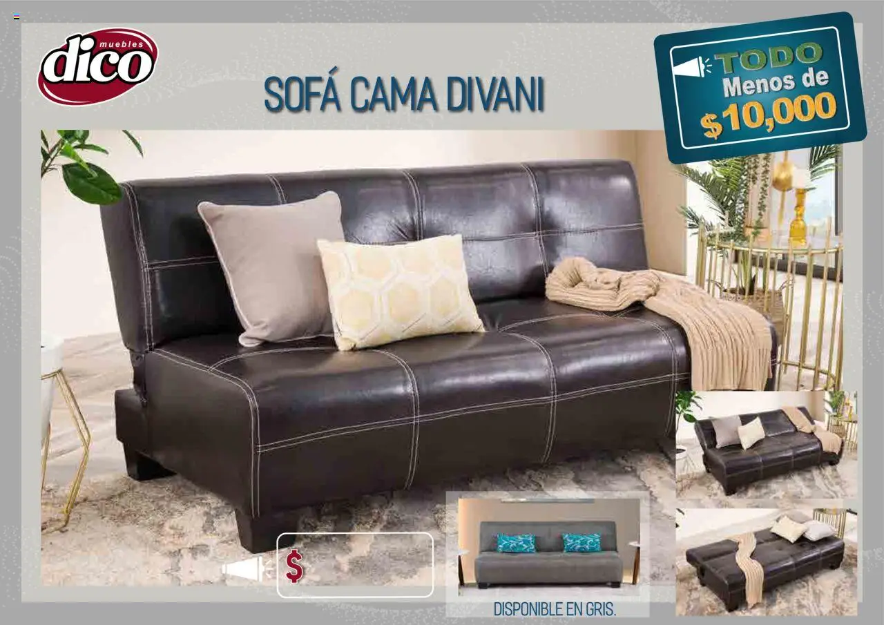 Nuevas ofertas de Muebles Dico válidas en toda la República Mexicana desde el 25.09.2025. ¡Encuentra las mejores ofertas en Muebles Dico - Catálogo TODO menos de 10000! | Página: 59 | Productos: Sofá, Cama