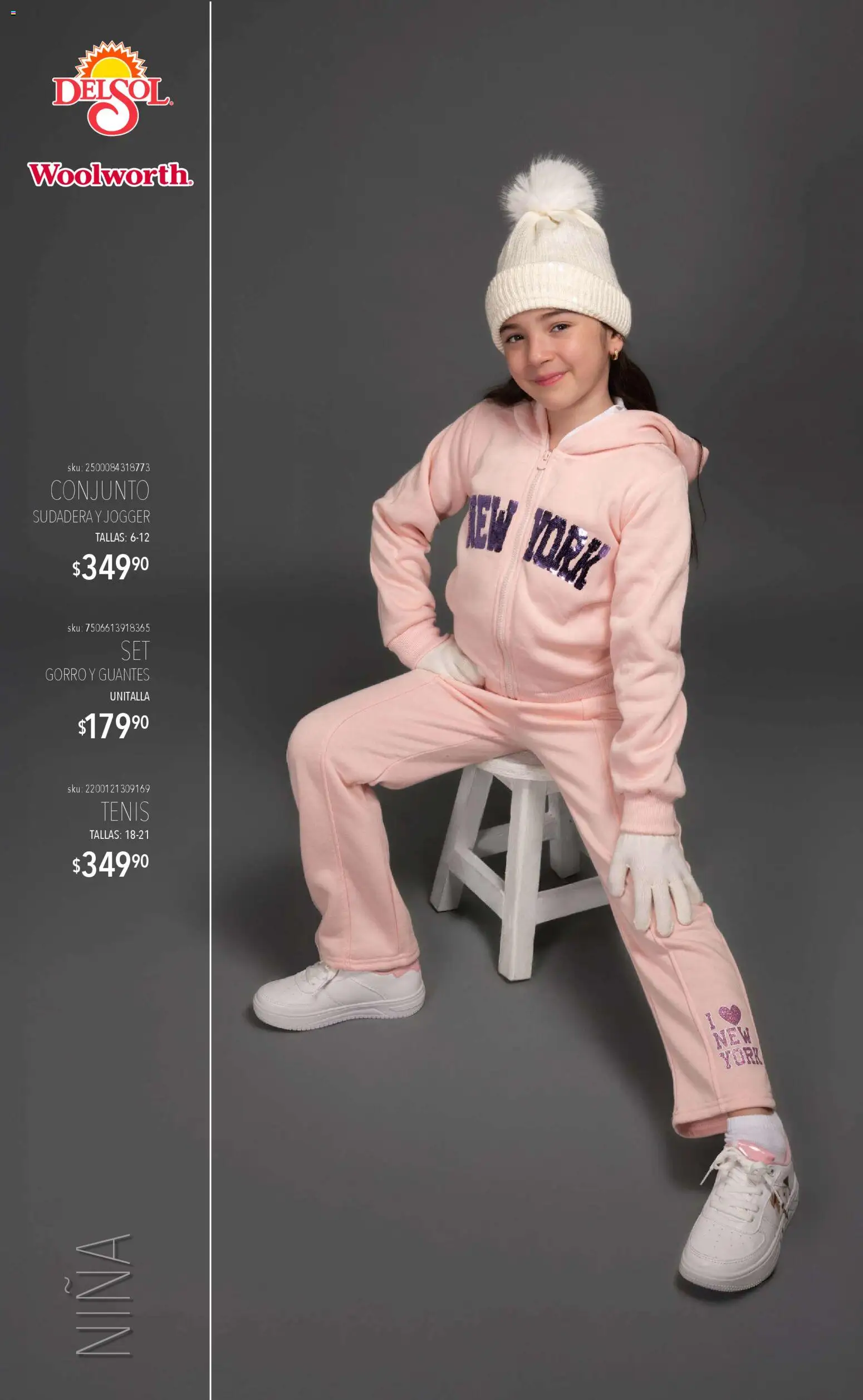 Nuevas ofertas de Del Sol y Woolworth válidas en toda la República Mexicana desde el 06.11.2025. ¡Encuentra las mejores ofertas en Del Sol y Woolworth catálogo Luce el Invierno! | Página: 16 | Productos: Tenis, Guantes, Sudadera, Conjunto