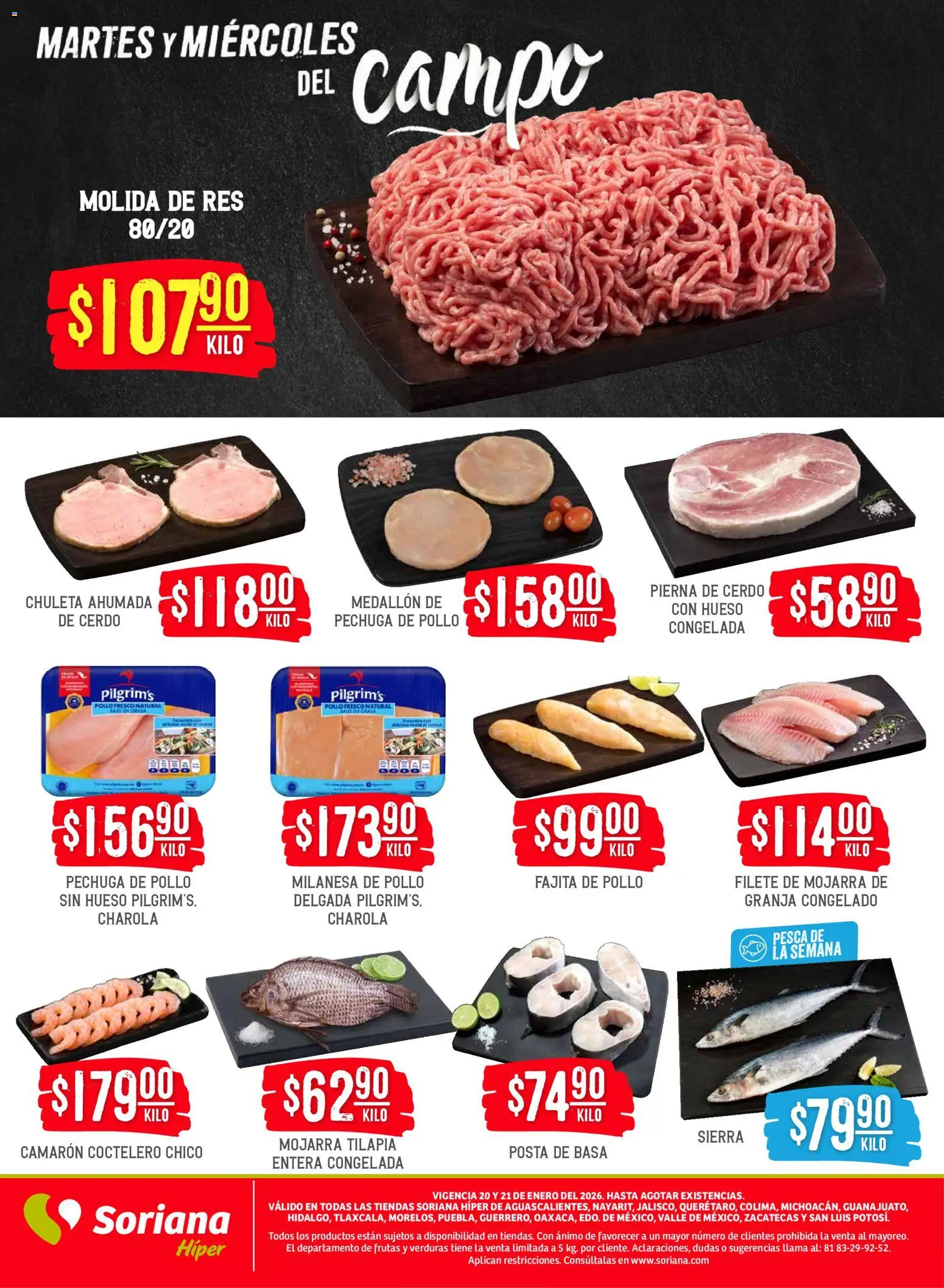 Nuevas ofertas de Soriana válidas en toda la República Mexicana desde el 20.01.2026. ¡Encuentra las mejores ofertas en Soriana - Martes y Miércoles del Campo Híper: Ags, Nay, Jal, Qro, Col, Mich, Gto, Hgo, Tlax, Mor, Pue, Gro, Oax, Edo. de Mex, Vall! | Página: 4 | Productos: Pollo, Milanesa, Res, Sierra