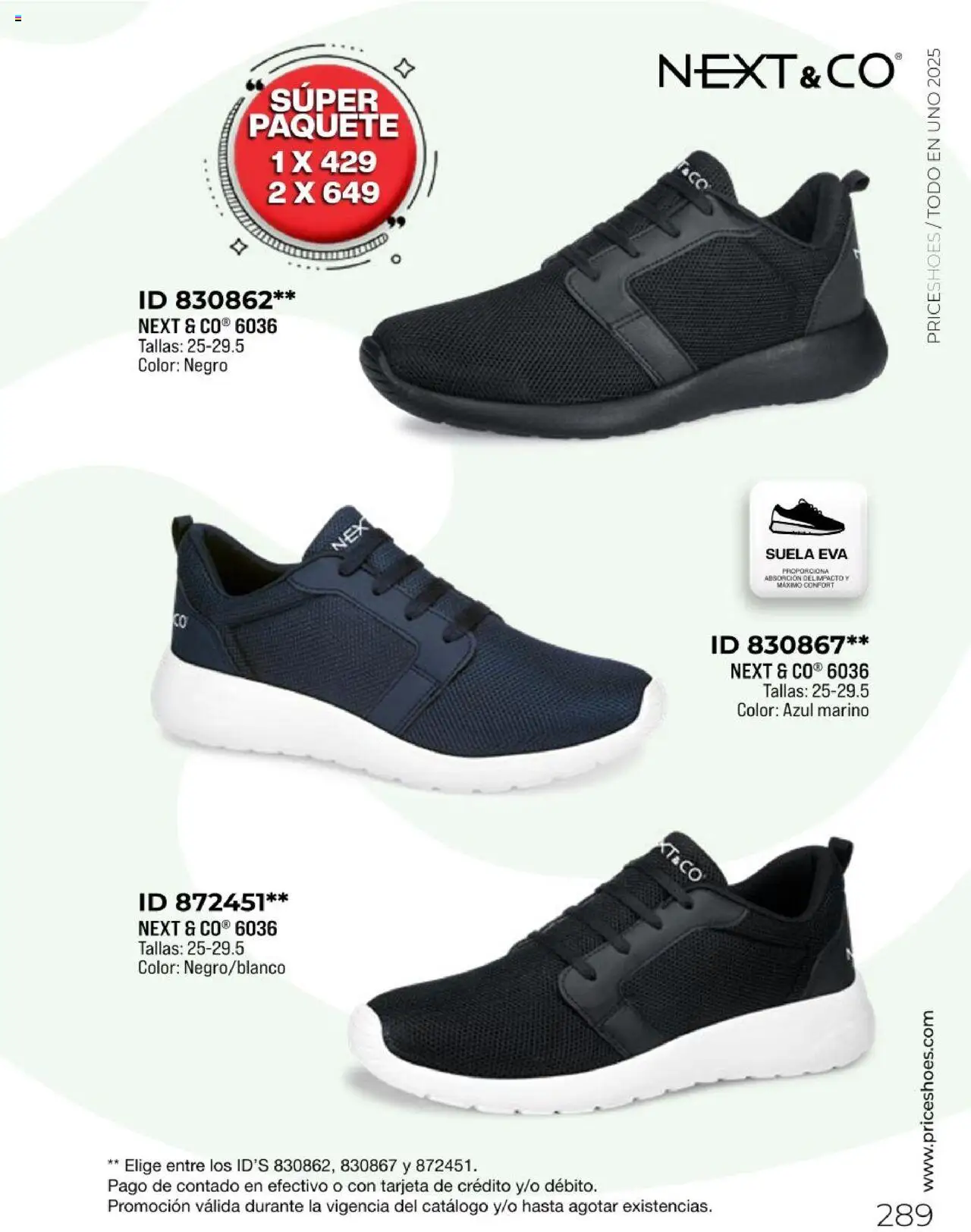 Nuevas ofertas de Price Shoes válidas en toda la República Mexicana desde el 05.05.2025. ¡Encuentra las mejores ofertas en Price Shoes catálogo Todo En 1 2025! | Página: 287