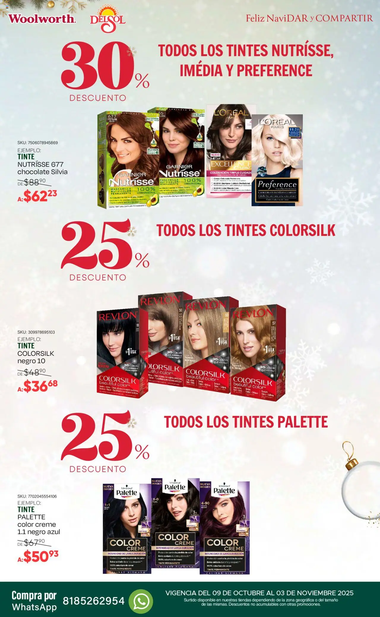Nuevas ofertas de Del Sol y Woolworth válidas en toda la República Mexicana desde el 09.10.2025. ¡Encuentra las mejores ofertas en Del Sol y Woolworth - Catálogo Feliz NaviDar y Compartir ! | Página: 50 | Productos: Crema, Chocolate, Radiante, Mascarilla