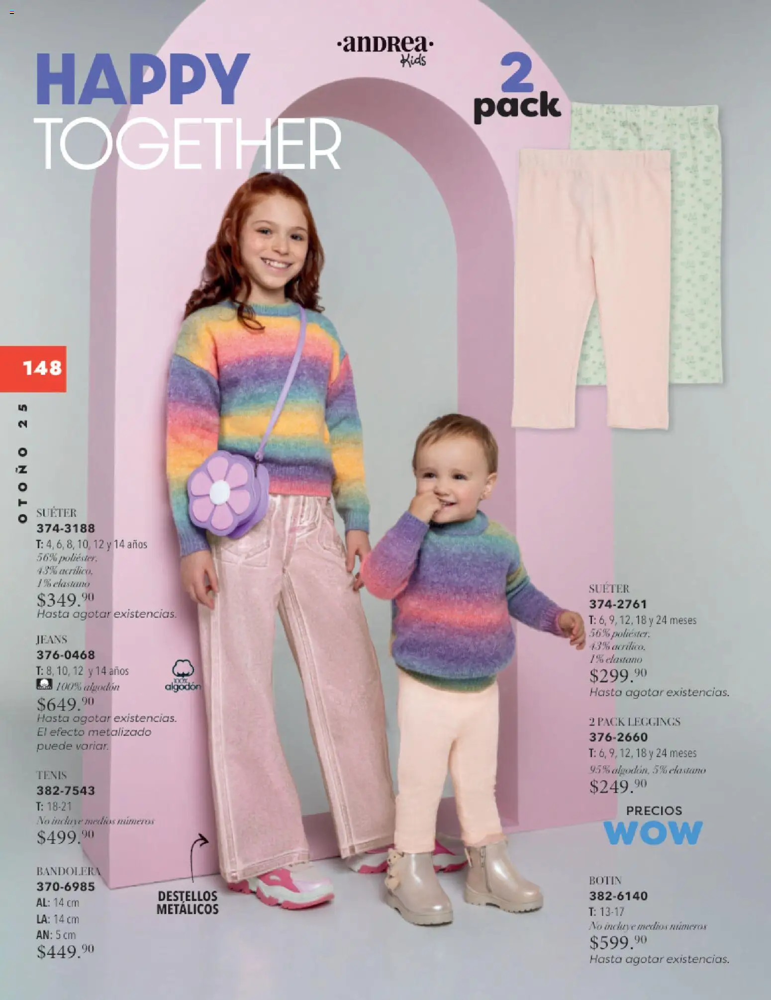 Nuevas ofertas de Andrea válidas en toda la República Mexicana desde el 26.11.2025. ¡Encuentra las mejores ofertas en Andrea catálogo Infantil Kids! | Página: 97 | Productos: Suéter, Leggings, Tenis, Algodón