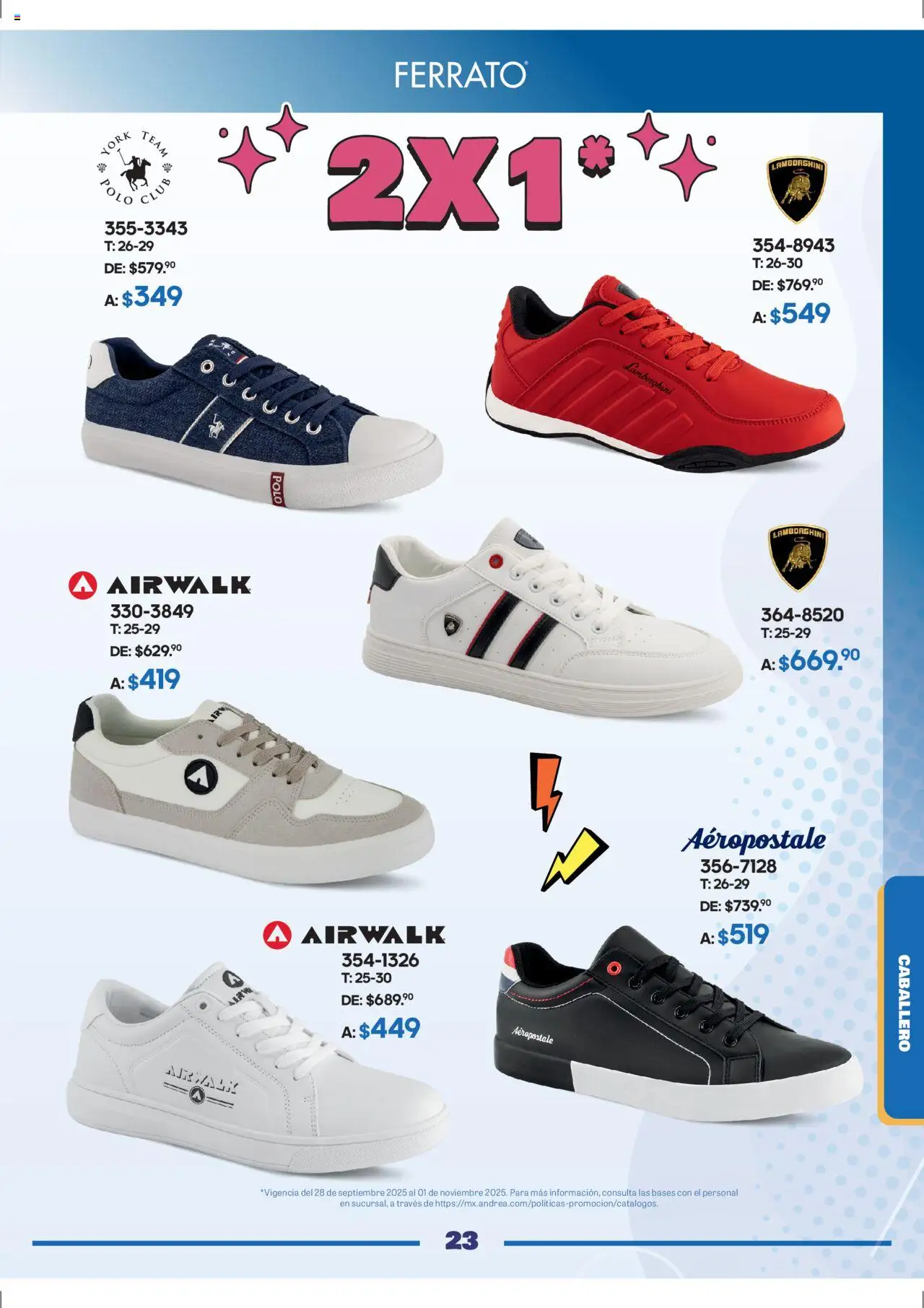 Nuevas ofertas de Andrea válidas en toda la República Mexicana desde el 28.09.2025. ¡Encuentra las mejores ofertas en Andrea - Catálogo Andrea Fest! | Página: 23