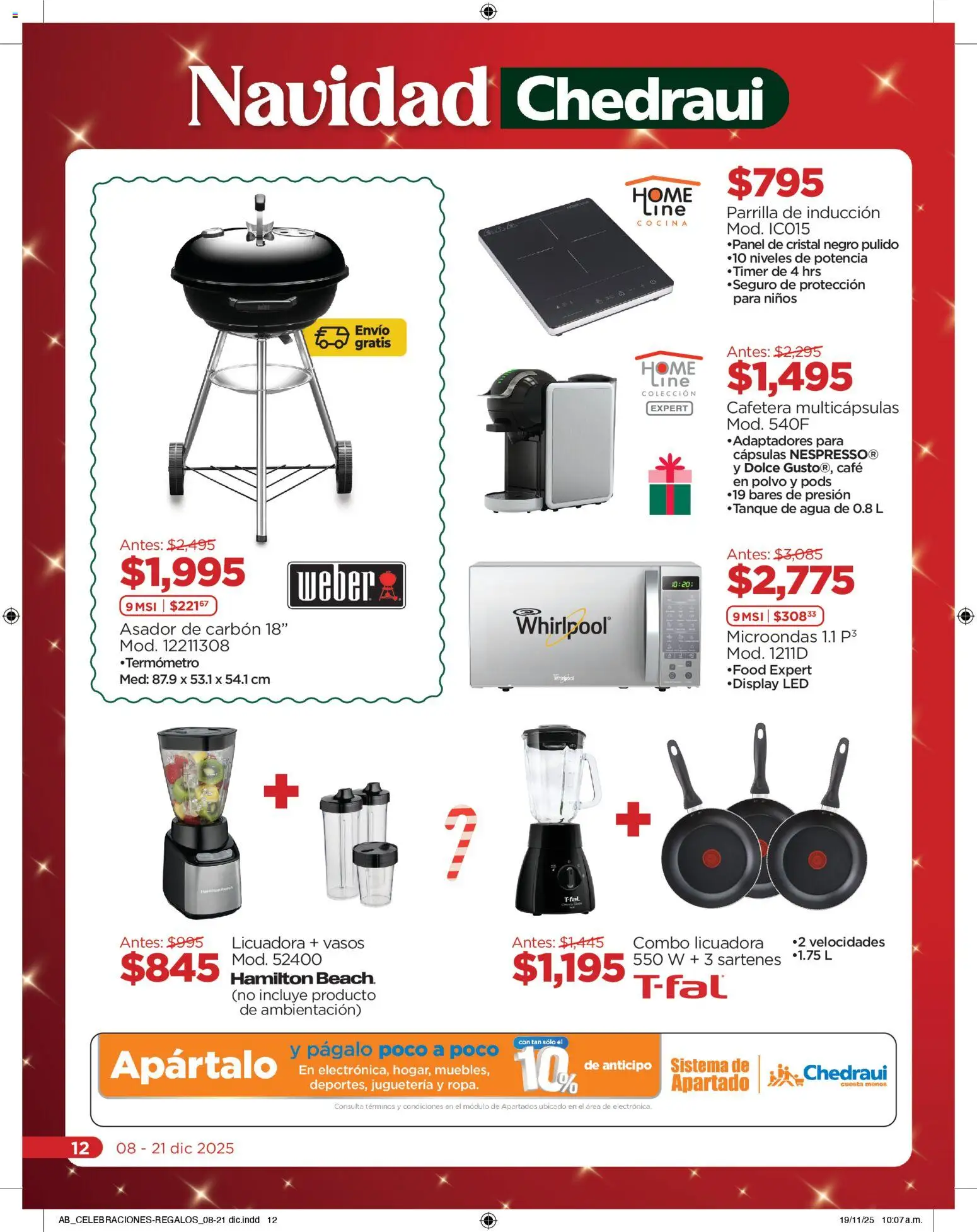Nuevas ofertas de Chedraui válidas en toda la República Mexicana desde el 08.12.2025. ¡Encuentra las mejores ofertas en Chedraui folleto! | Página: 12