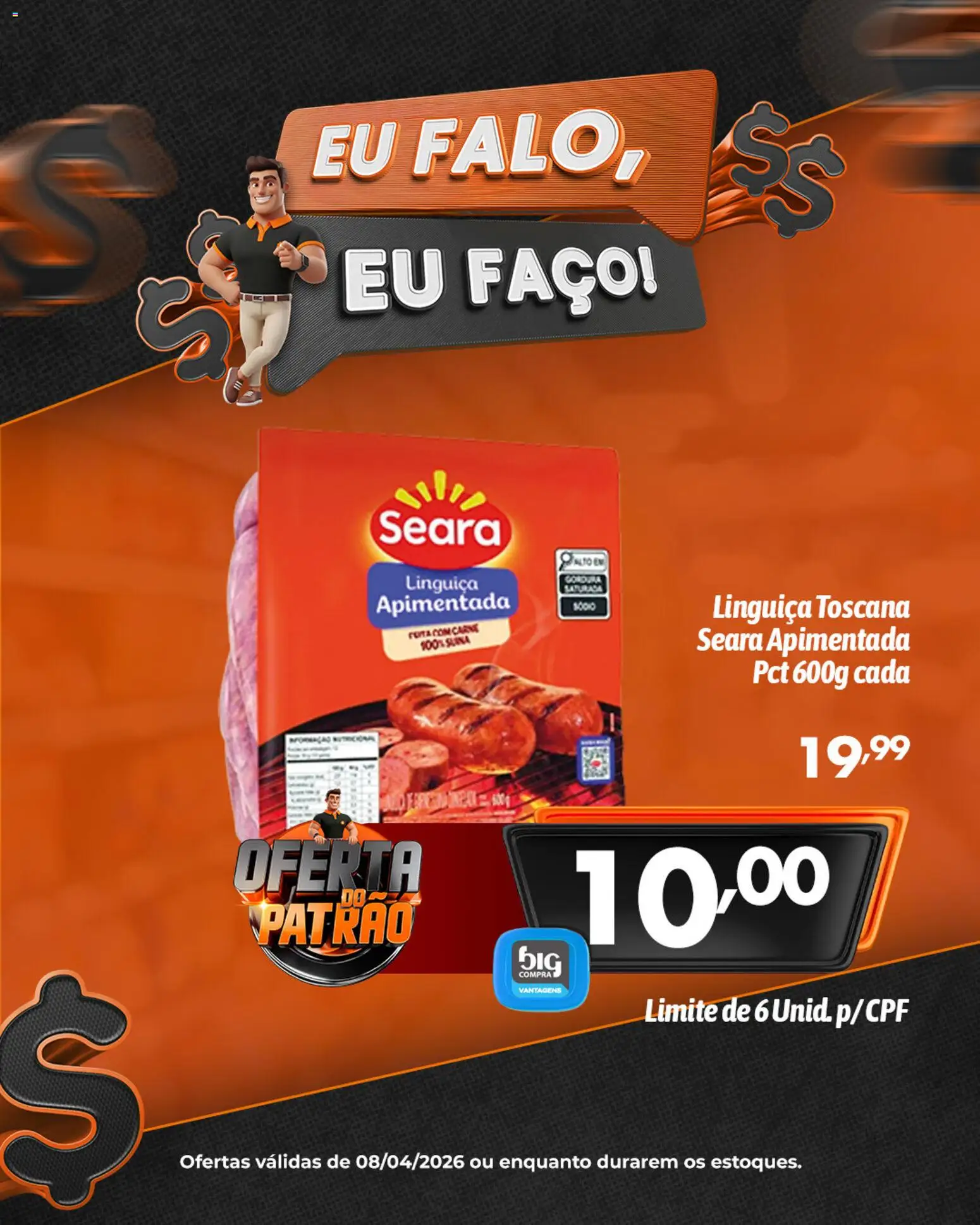 Big Compra Folheto - válido de 08.04.2026 | Página: 1 | Produtos: Linguiça, Carne