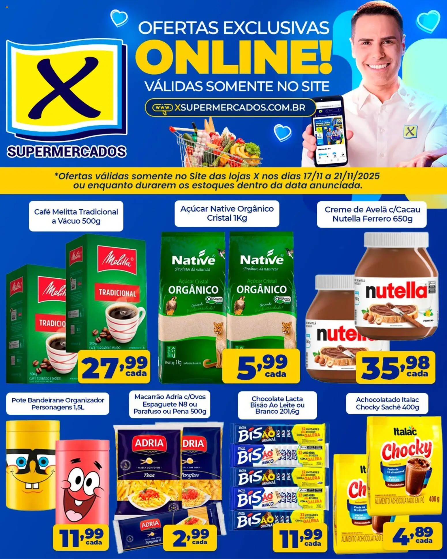 X Supermercados Folheto - válido de 17.11.2025 | Página: 1 | Produtos: Espaguete, Achocolatado, Ovos, Massa