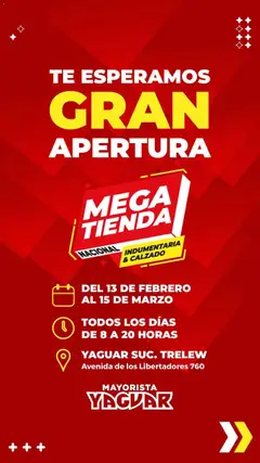 Vista previa Yaguar - Llega Mega Tienda Trelew válido desde el 13.02.2026