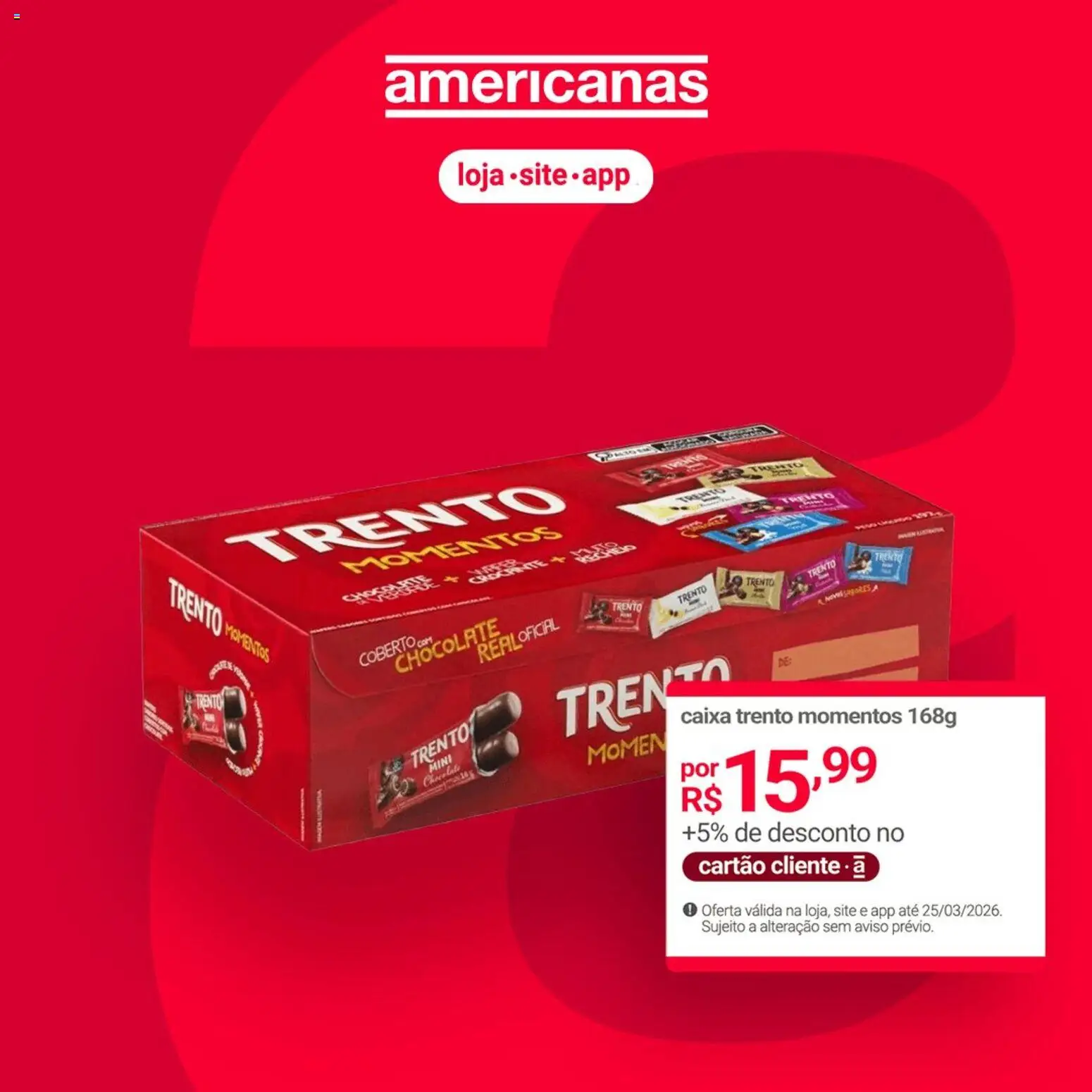 Lojas Americanas Folheto - válido de 16.03.2026 | Página: 2 | Produtos: Caixa, Chocolate