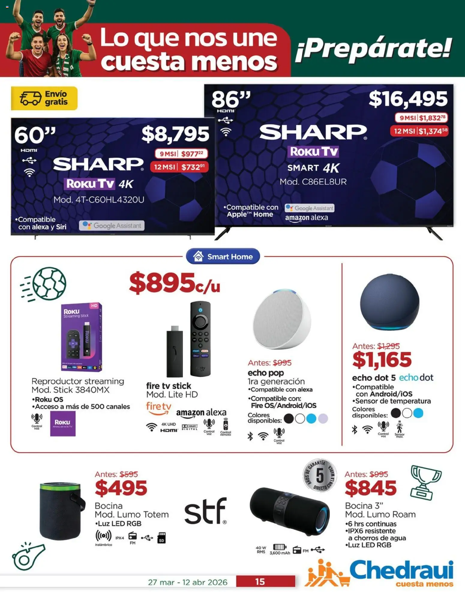 Nuevas ofertas de Chedraui válidas en toda la República Mexicana desde el 27.03.2026. ¡Encuentra las mejores ofertas en Chedraui folleto Vacaciones inolvidables! | Página: 15 | Productos: Agua, Reproductor, Control remoto, Bocina