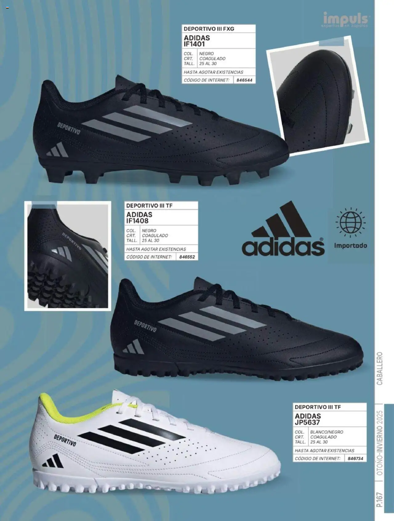 Nuevas ofertas de Impuls válidas en toda la República Mexicana desde el 07.07.2025. ¡Encuentra las mejores ofertas en Impuls catálogo Caballero Otoño-Invierno 2025! | Página: 169 | Productos: Zapatos