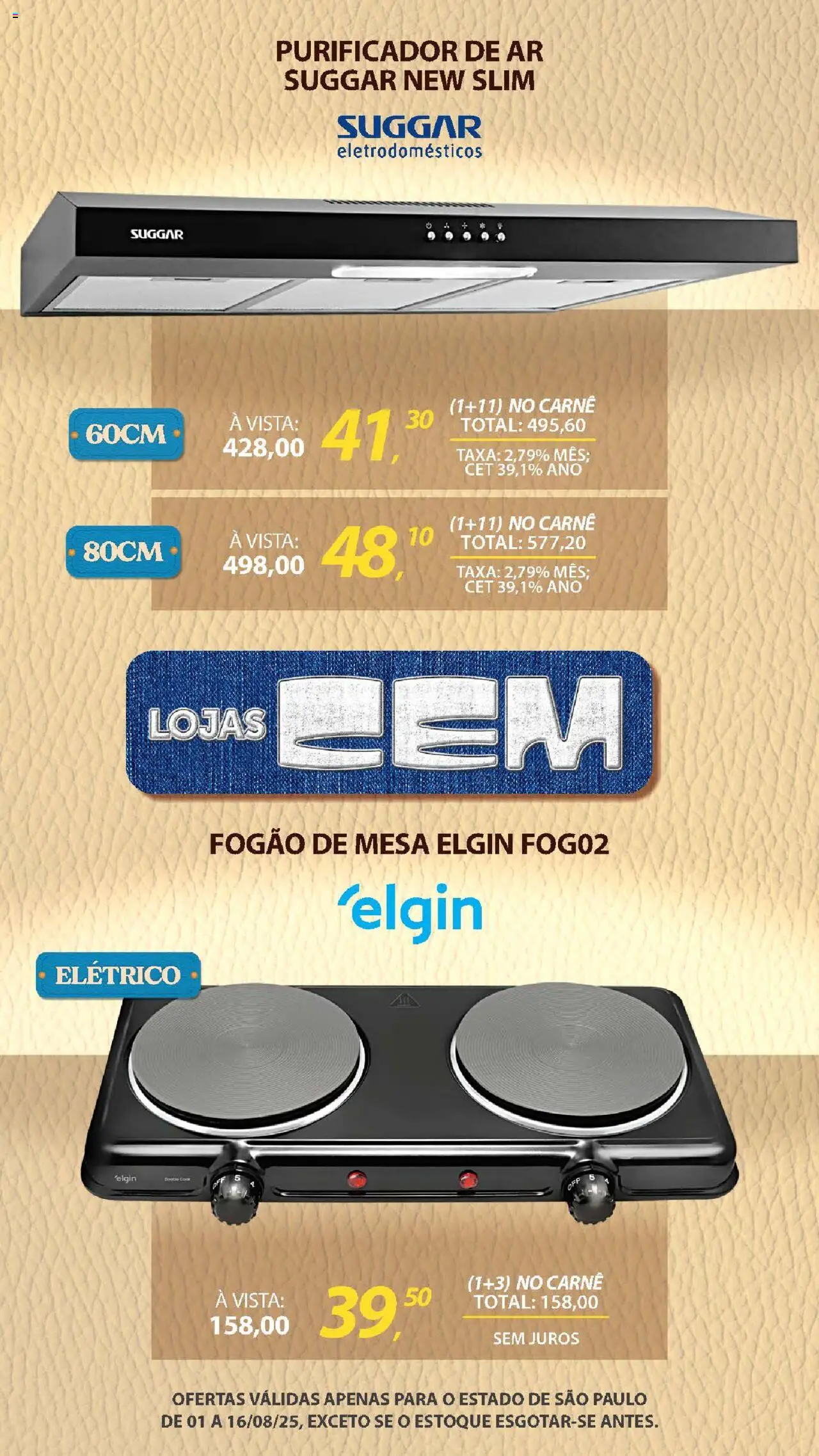 Lojas Cem Folheto - válido de 01.08.2025 | Página: 37 | Produtos: Fogão, Purificador, Mesa, Carne