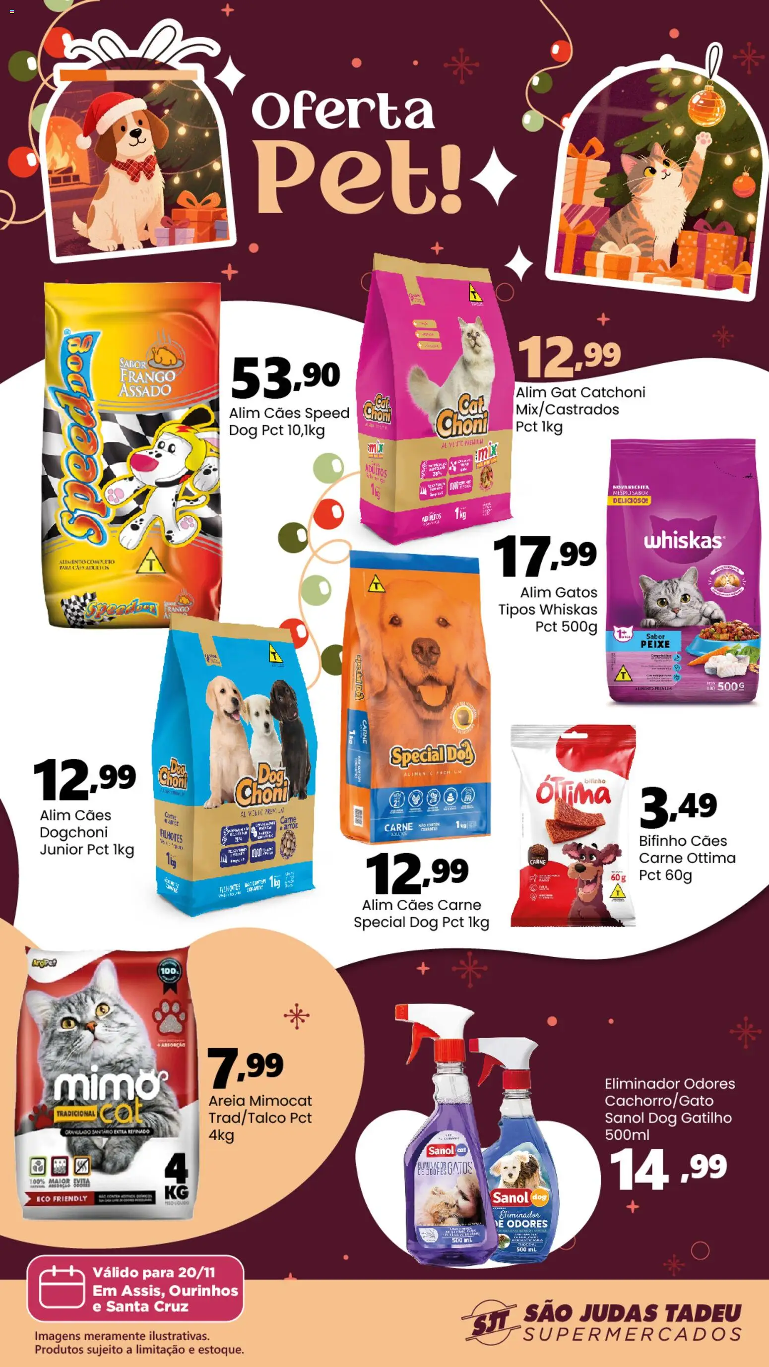 São Judas Tadeu Folheto - válido de 20.11.2025 | Página: 1 | Produtos: Areia, Carne, Eliminador de odores, Granulado