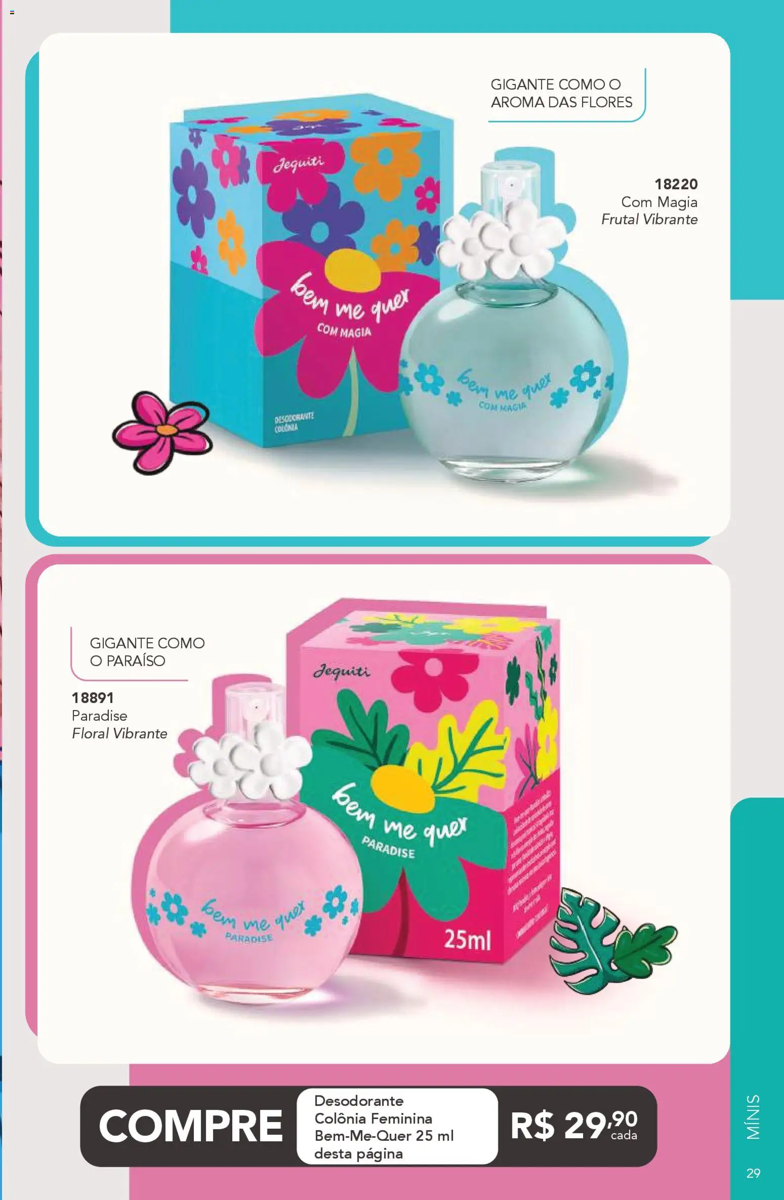 Jequiti Folheto - válido de 24.10.2025 | Página: 29 | Produtos: Desodorante, Flores
