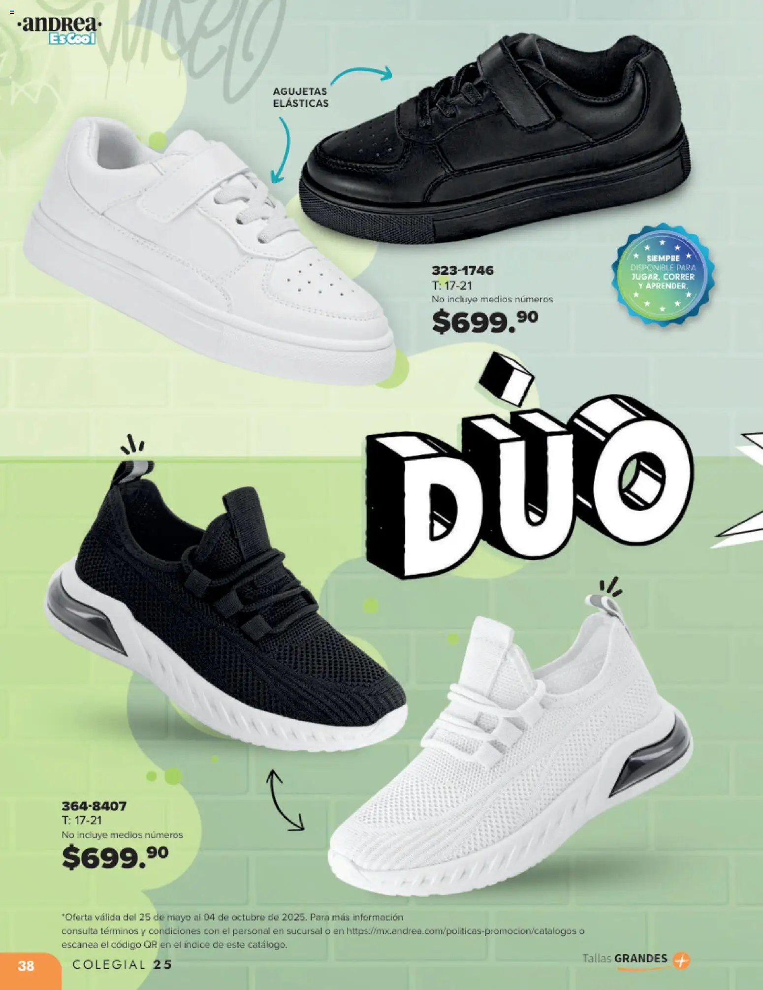 Nuevas ofertas de Andrea válidas en toda la República Mexicana desde el 25.05.2025. ¡Encuentra las mejores ofertas en Andrea catálogo Colegial ! | Página: 38