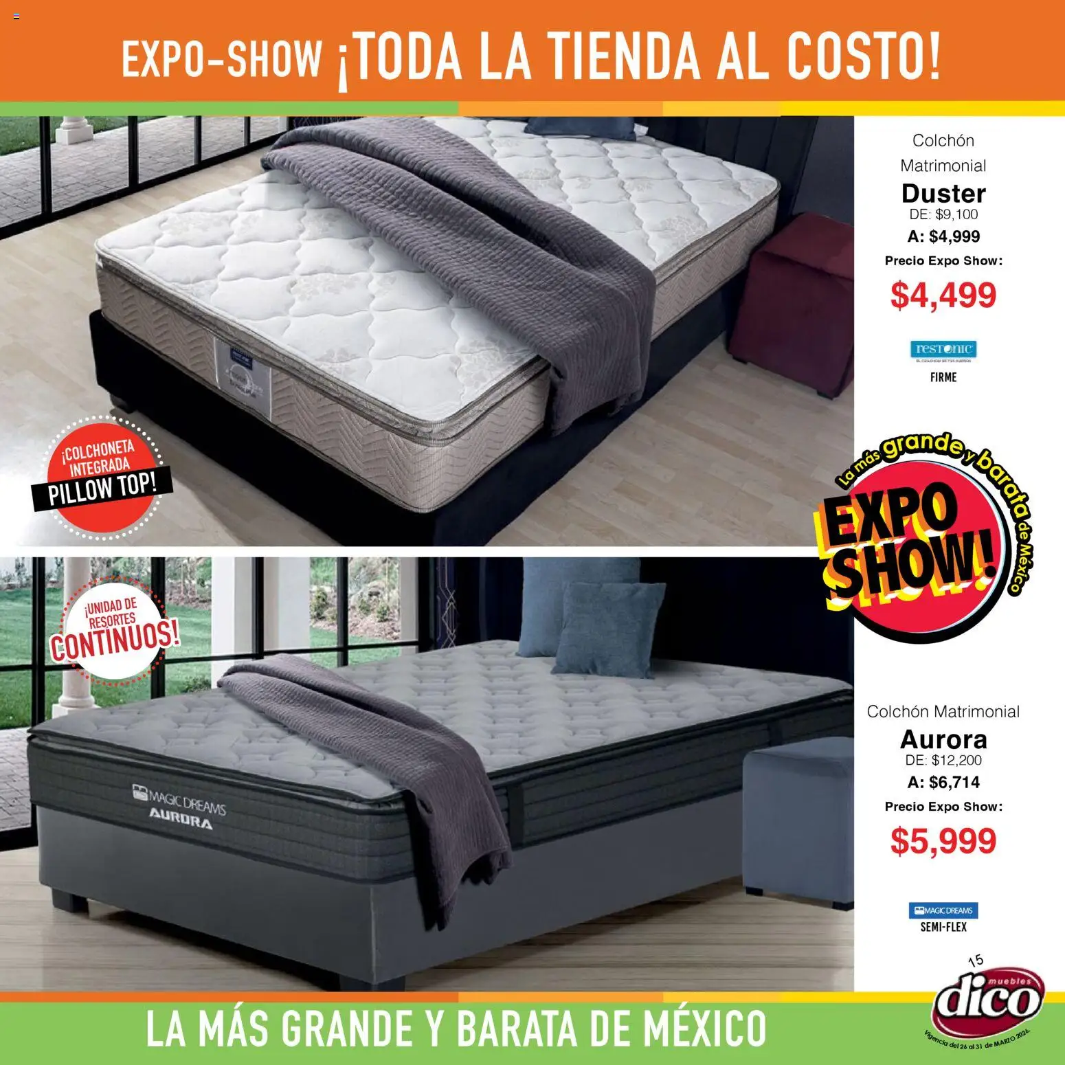 Nuevas ofertas de Muebles Dico válidas en toda la República Mexicana desde el 26.03.2026. ¡Encuentra las mejores ofertas en Muebles Dico catálogo Expo Show! | Página: 15