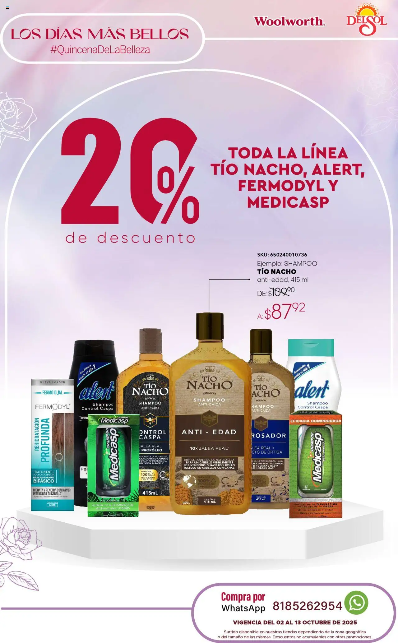 Nuevas ofertas de Del Sol y Woolworth válidas en toda la República Mexicana desde el 02.10.2025. ¡Encuentra las mejores ofertas en Del Sol y Woolworth - Catálogo Quincena de la Belleza Octubre! | Página: 5 | Productos: Acondicionador