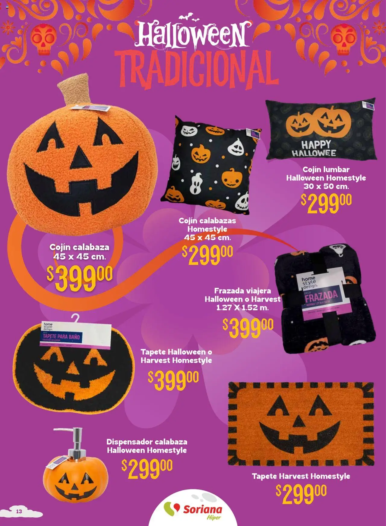 Nuevas ofertas de Soriana válidas en toda la República Mexicana desde el 25.09.2025. ¡Encuentra las mejores ofertas en Soriana - Halloween y Día de Muertos Híper Nacional! | Página: 13 | Productos: Baño, Tapete