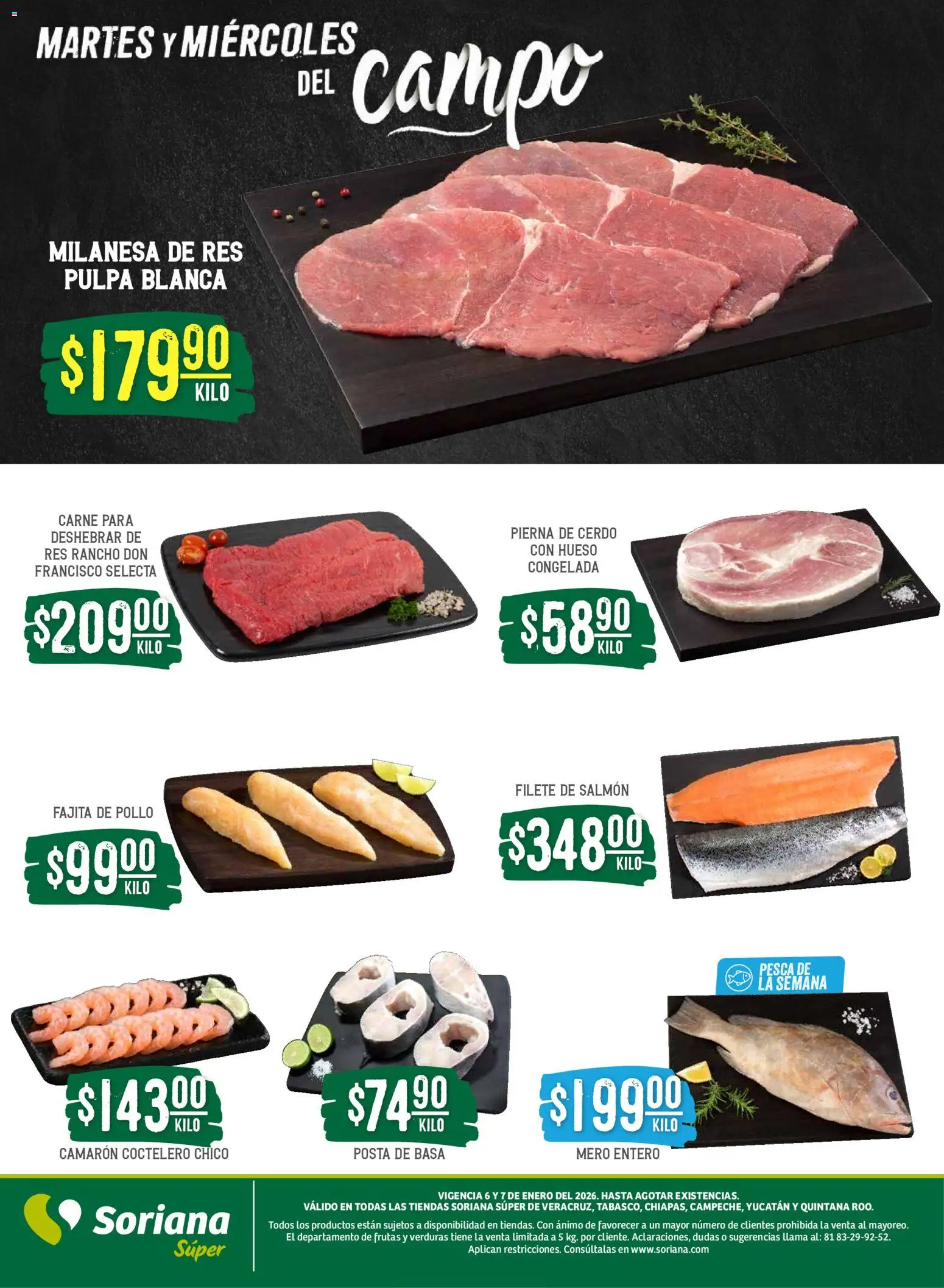 Nuevas ofertas de Soriana válidas en toda la República Mexicana desde el 06.01.2026. ¡Encuentra las mejores ofertas en Soriana - Martes y Miércoles del Campo Súper:  Ver, Tab, Chis, Camp, Yuc y Q. Roo! | Página: 4 | Productos: Pollo, Milanesa, Cerdo, Res