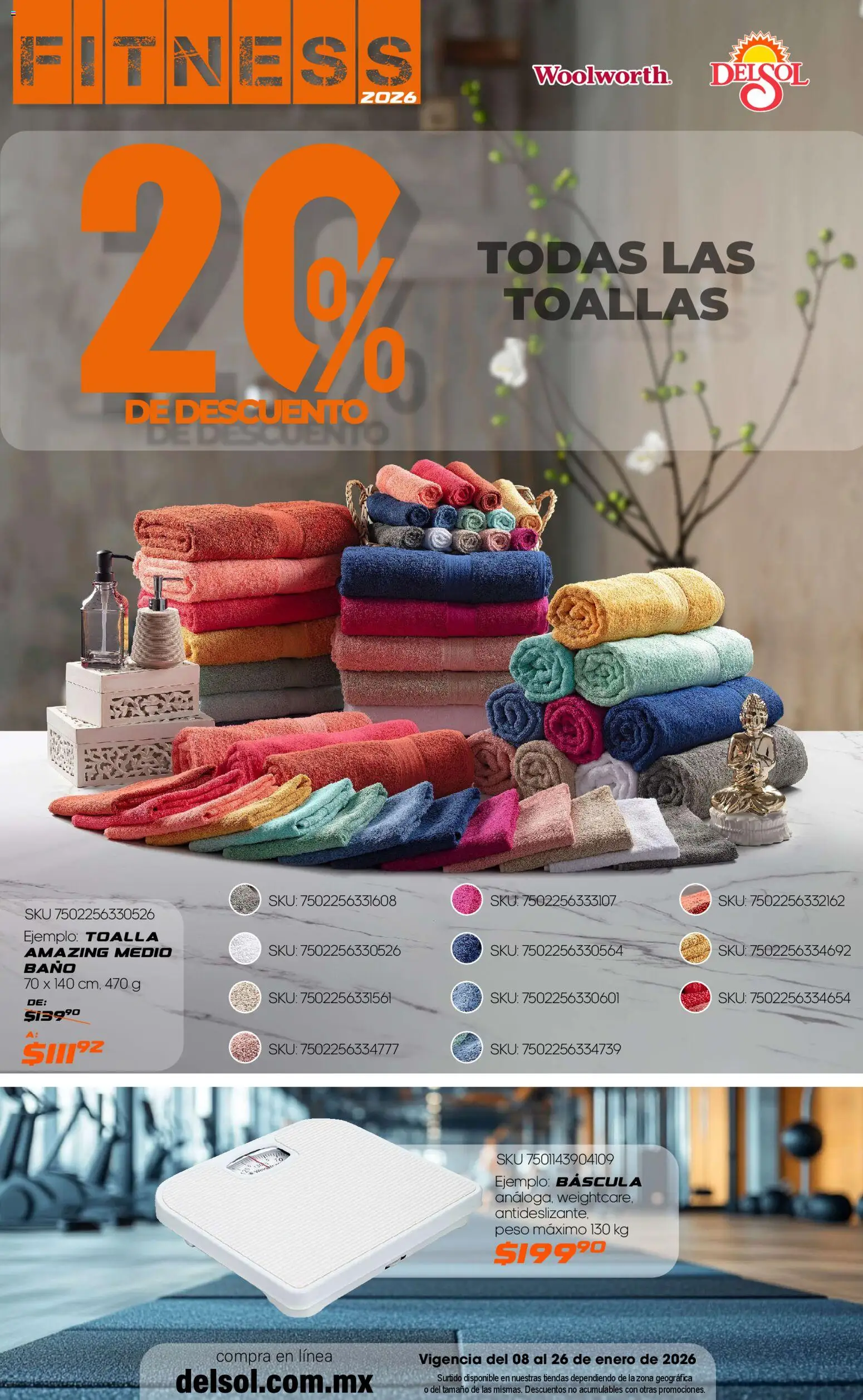 Nuevas ofertas de Del Sol y Woolworth válidas en toda la República Mexicana desde el 08.01.2026. ¡Encuentra las mejores ofertas en Del Sol y Woolworth catálogo Fitness! | Página: 26 | Productos: Toalla, Toallas, Baño