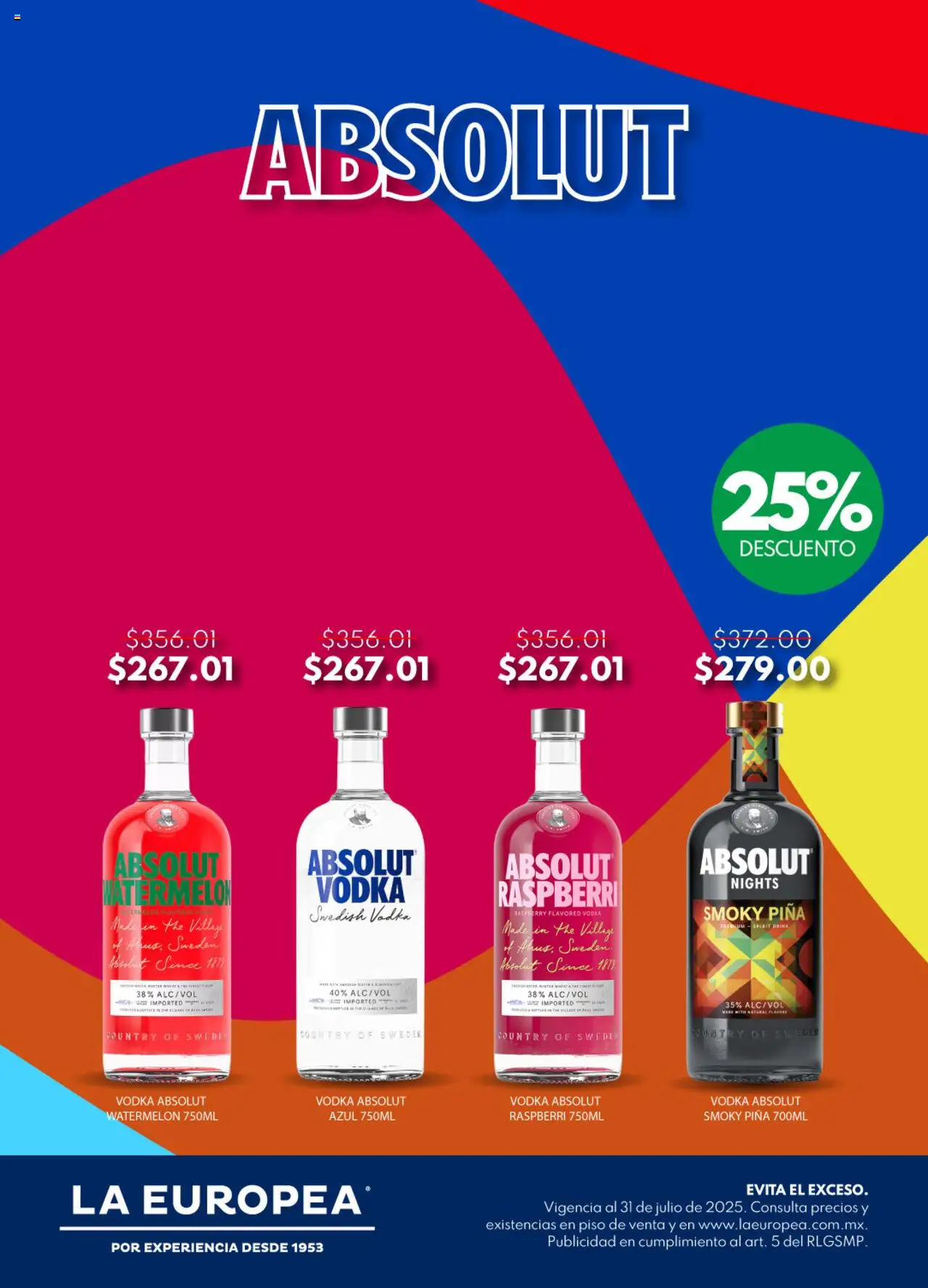 Nuevas ofertas de La Europea válidas en toda la República Mexicana desde el 24.07.2025. ¡Encuentra las mejores ofertas en La Europea catálogo Absolut! | Página: 1 | Productos: Piña, Vodka