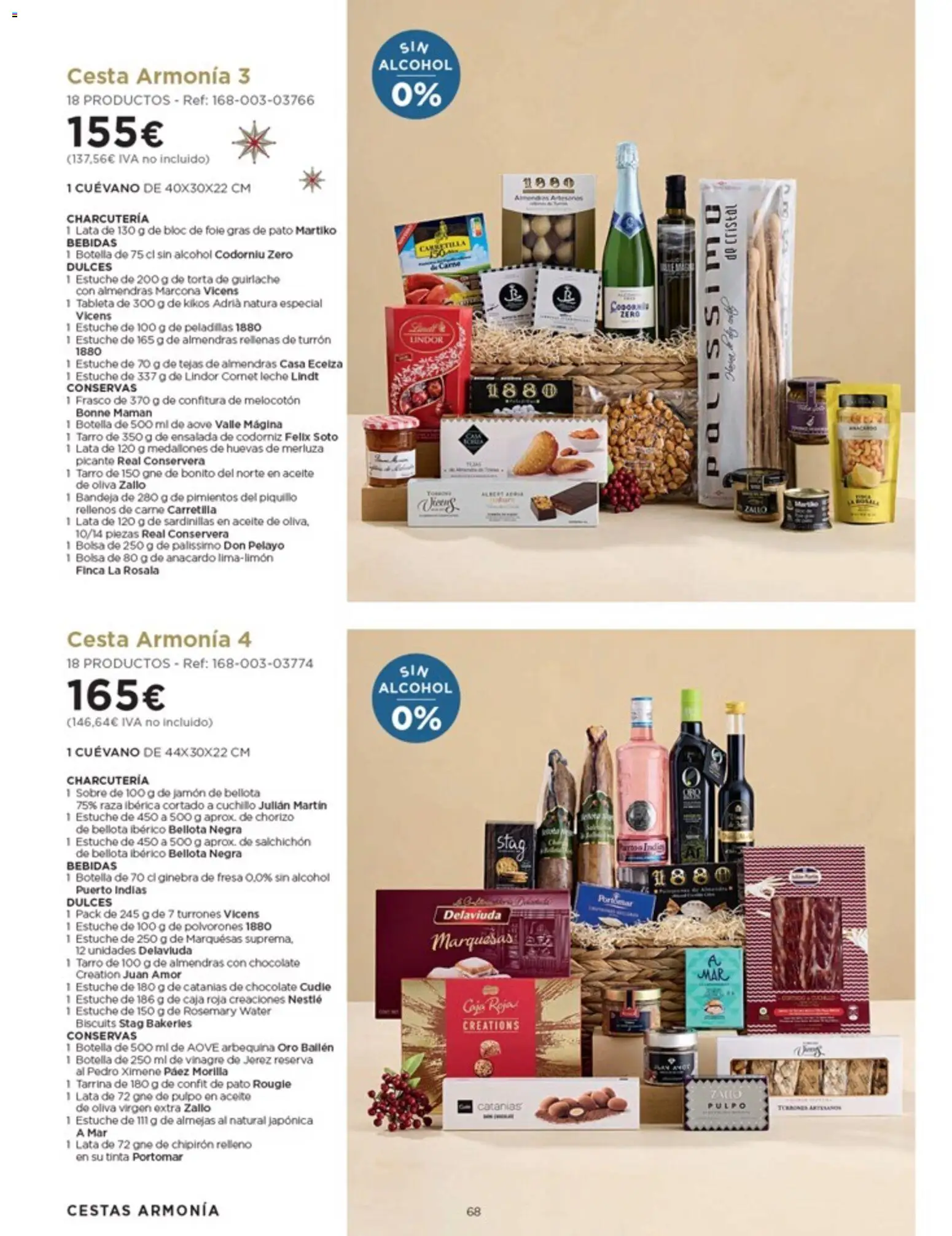 Nuevas ofertas de El Corte Inglés válidas en toda la República Mexicana desde el 03.10.2025. ¡Encuentra las mejores ofertas en El Corte Inglés catálogo Especial Cataluña! | Página: 68 | Productos: Almendras, Fresa, Chorizo, Carretilla
