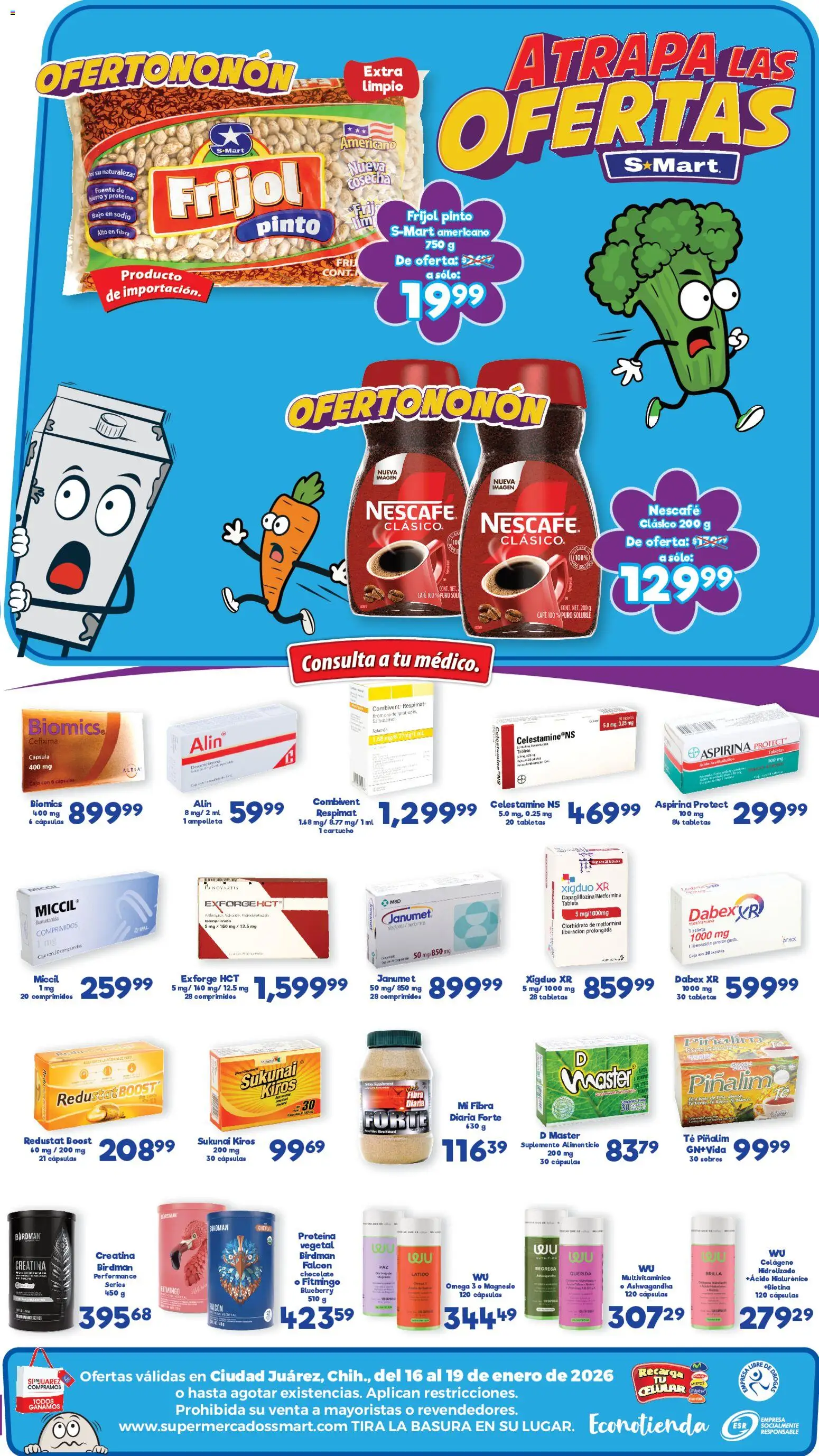 Nuevas ofertas de S-Mart válidas en toda la República Mexicana desde el 16.01.2026. ¡Encuentra las mejores ofertas en S-Mart folleto Ofertas de Feria Juárez! | Página: 2 | Productos: Café, Chocolate, Polvo, Tableta