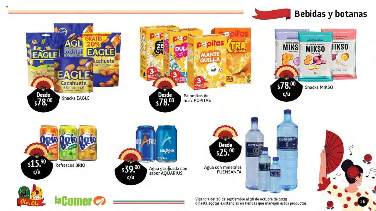 Nuevas ofertas de La Comer válidas en toda la República Mexicana desde el 26.09.2025. ¡Encuentra las mejores ofertas en La Comer folleto Olá, Olé! | Página: 26 | Productos: Maíz, Sal, Agua, Queso
