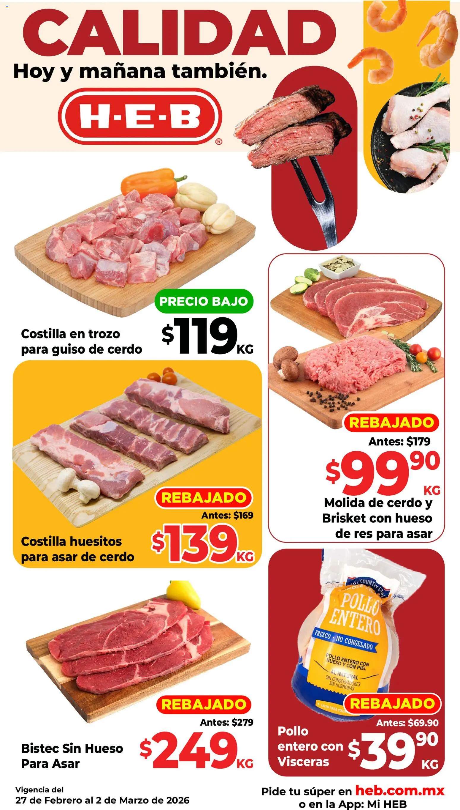 Nuevas ofertas de H-E-B válidas en toda la República Mexicana desde el 27.02.2026. ¡Encuentra las mejores ofertas en H-E-B folleto! | Página: 4 | Productos: Pollo, Cerdo, Res, Cocina