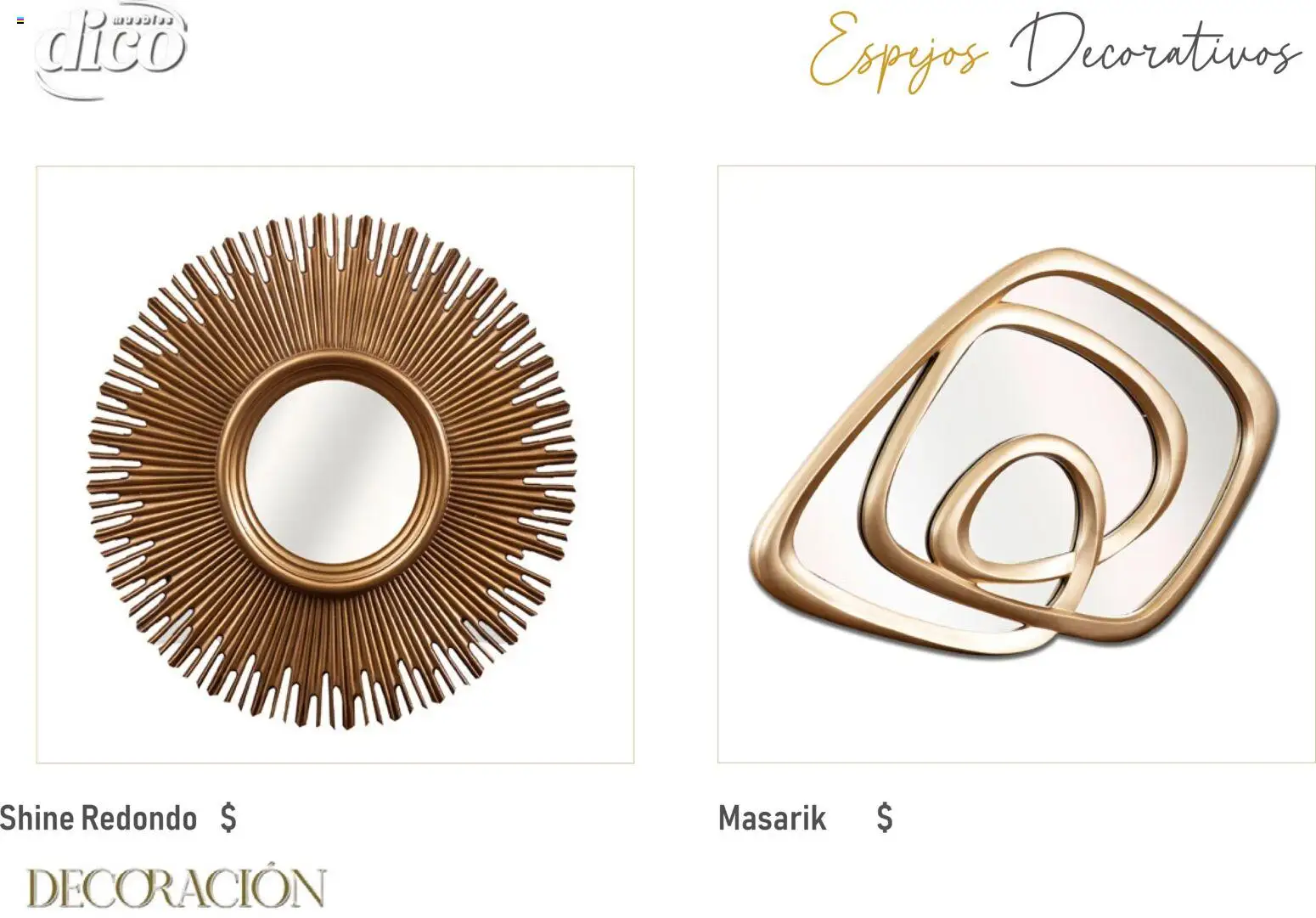 Nuevas ofertas de Muebles Dico válidas en toda la República Mexicana desde el 09.12.2025. ¡Encuentra las mejores ofertas en Muebles Dico catálogo Decoración! | Página: 33