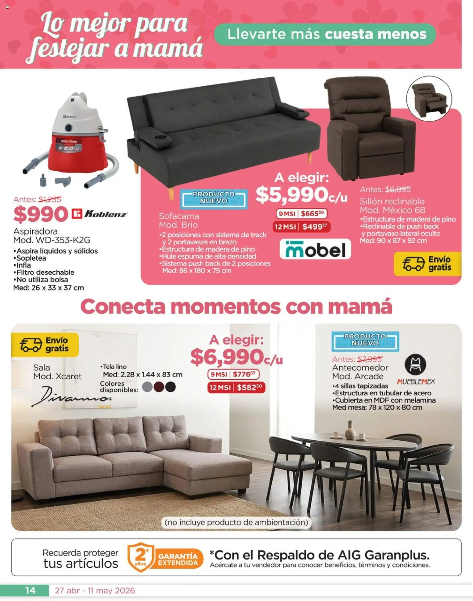 Nuevas ofertas de Chedraui válidas en toda la República Mexicana desde el 27.04.2026. ¡Encuentra las mejores ofertas en Chedraui folleto Mejor para festejar a mamá! | Página: 14 | Productos: Bolsa, Espuma, Portavaso, Aspiradora