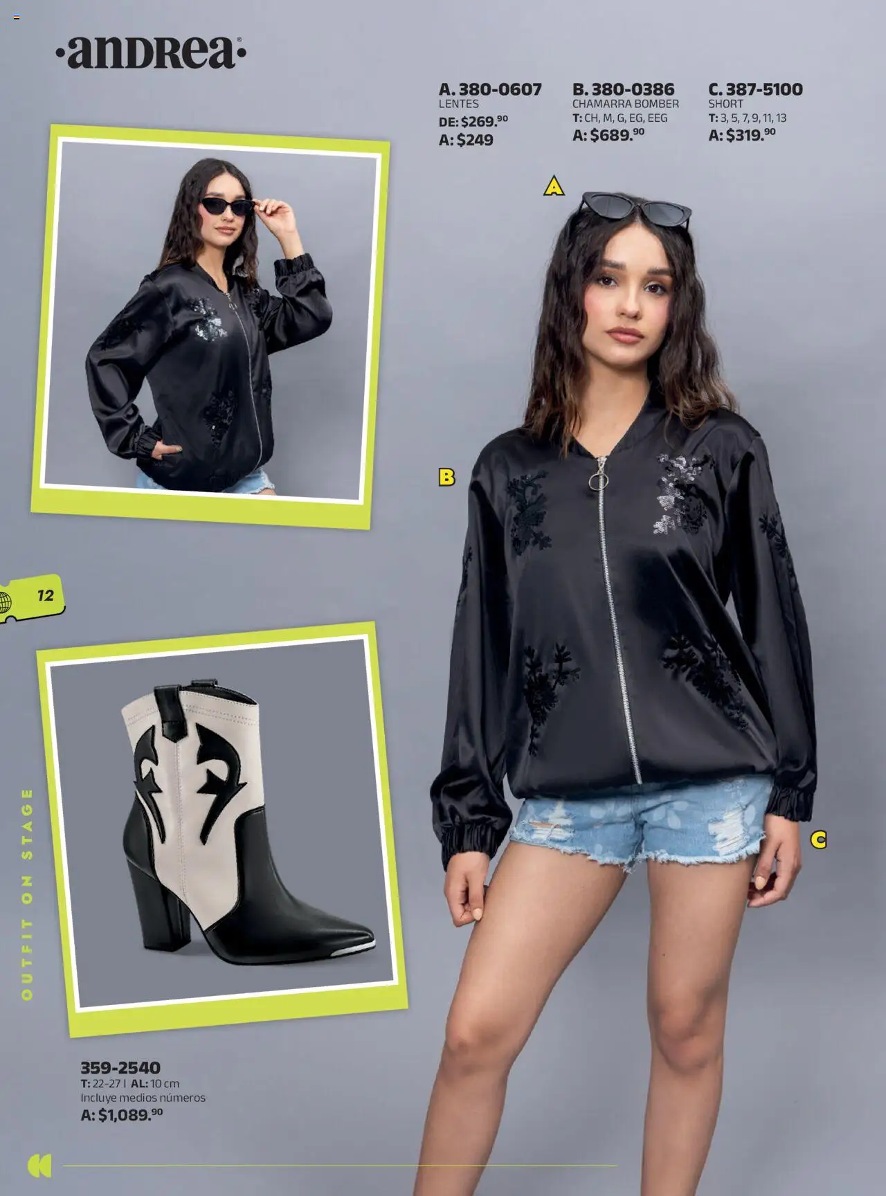 Nuevas ofertas de Andrea válidas en toda la República Mexicana desde el 28.09.2025. ¡Encuentra las mejores ofertas en Andrea - Catálogo Looks Festivales! | Página: 12 | Productos: Lentes, Chamarra, Short