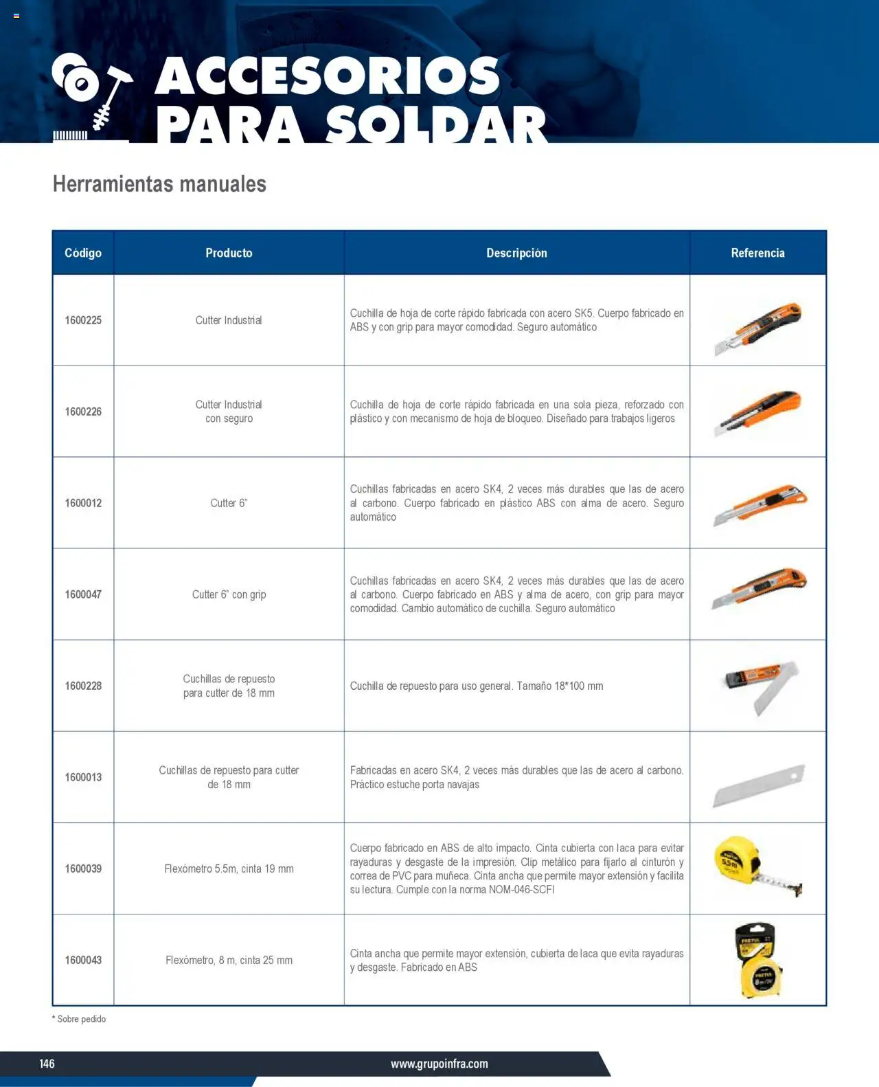 Nuevas ofertas de Infra válidas en toda la República Mexicana desde el 07.01.2025. ¡Encuentra las mejores ofertas en Infra catálogo Productos y accesorios para el soldador! | Página: 16 | Productos: Cinturón, Extensión, Cutter, Estuche