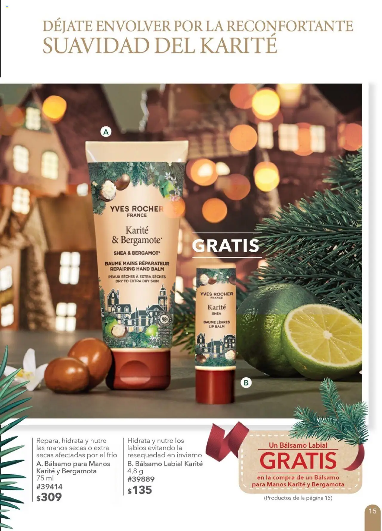 Nuevas ofertas de Yves Rocher válidas en toda la República Mexicana desde el 28.10.2025. ¡Encuentra las mejores ofertas en Yves Rocher - Campaña 15 2025! | Página: 15 | Productos: Bálsamo