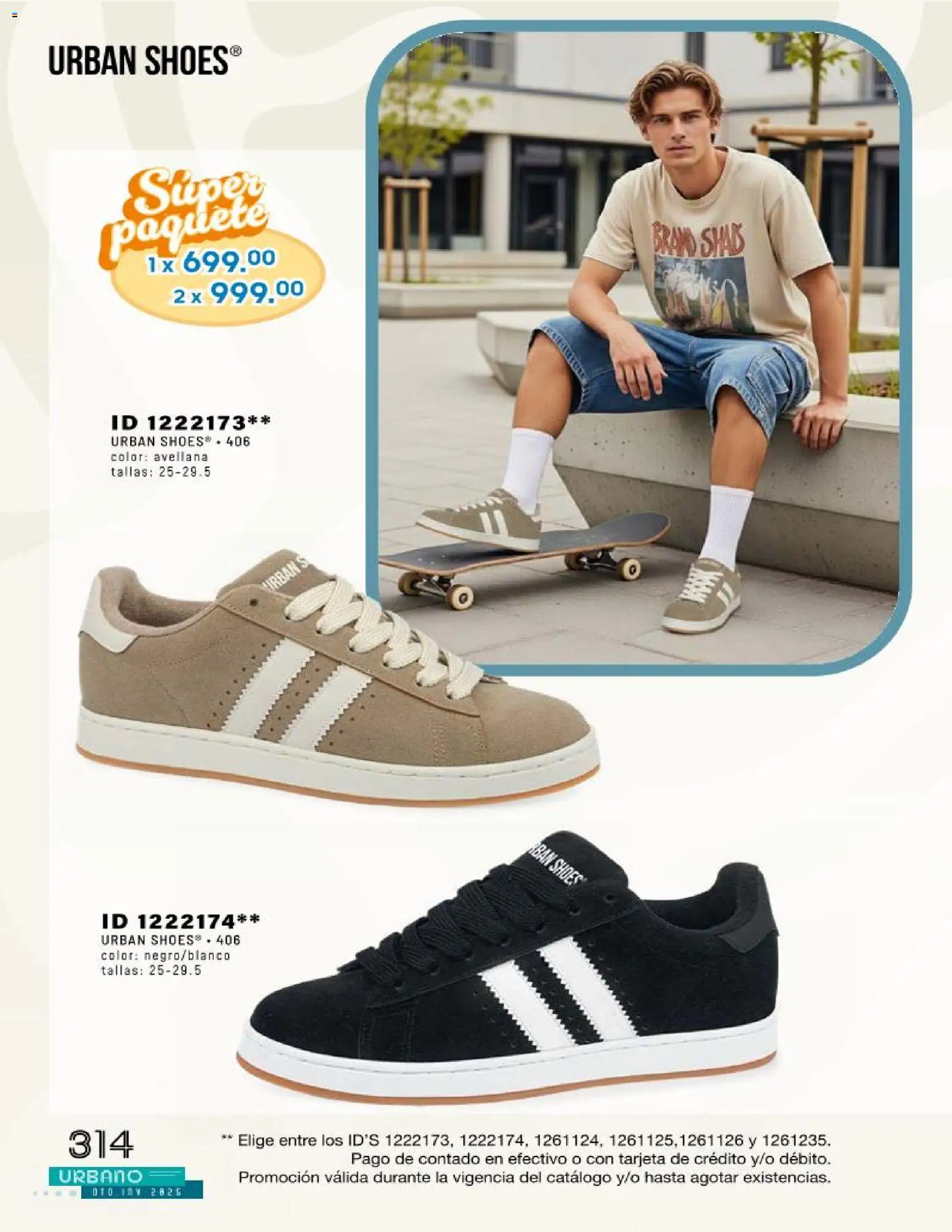 Nuevas ofertas de Price Shoes válidas en toda la República Mexicana desde el 04.12.2025. ¡Encuentra las mejores ofertas en Price Shoes catálogo Urbano! | Página: 314