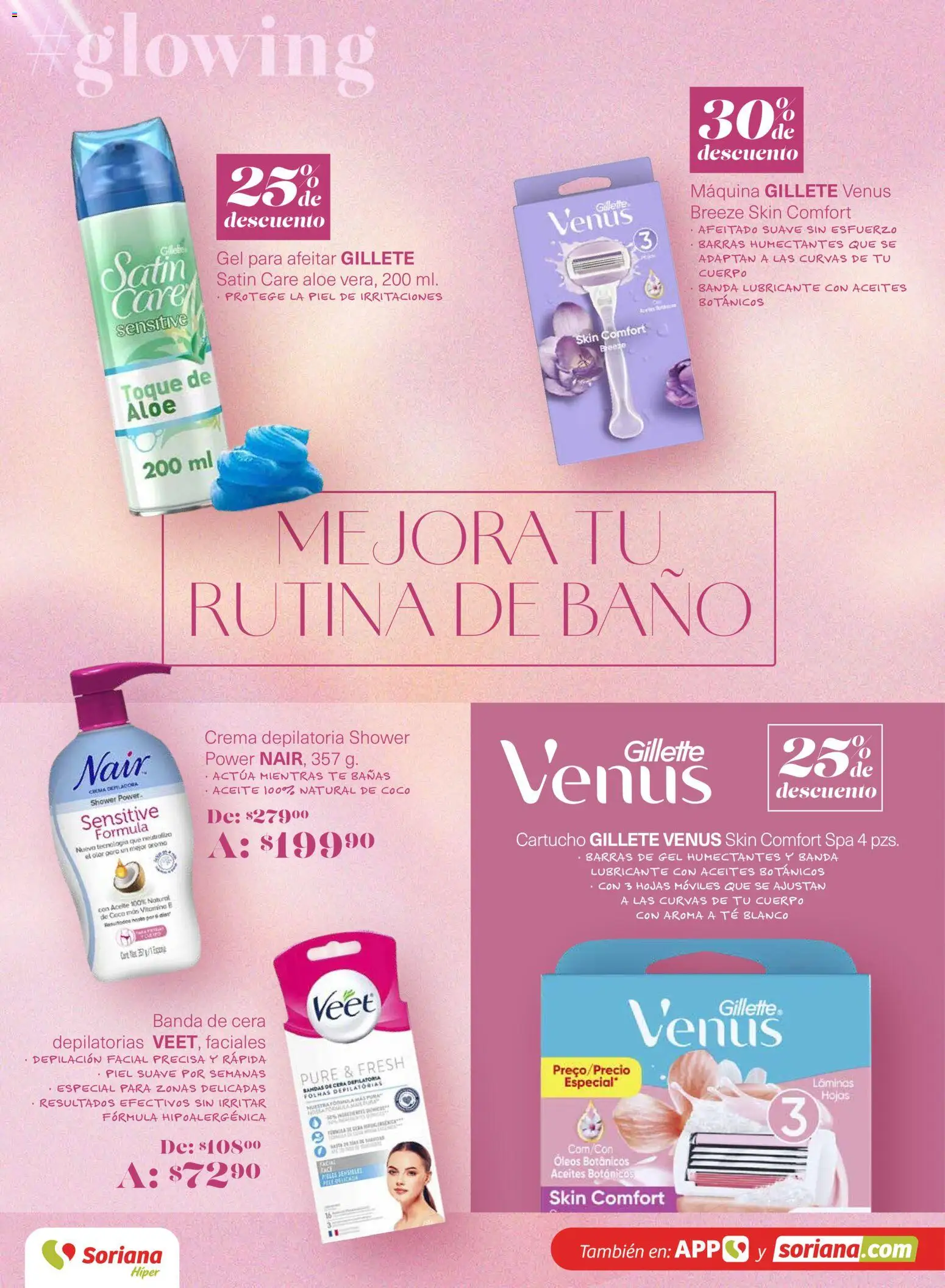 Nuevas ofertas de Soriana válidas en toda la República Mexicana desde el 12.03.2026. ¡Encuentra las mejores ofertas en Soriana Glowing Descubre tu belleza Híper Nacional! | Página: 24 | Productos: Crema, Cera, Depiladora, Baño
