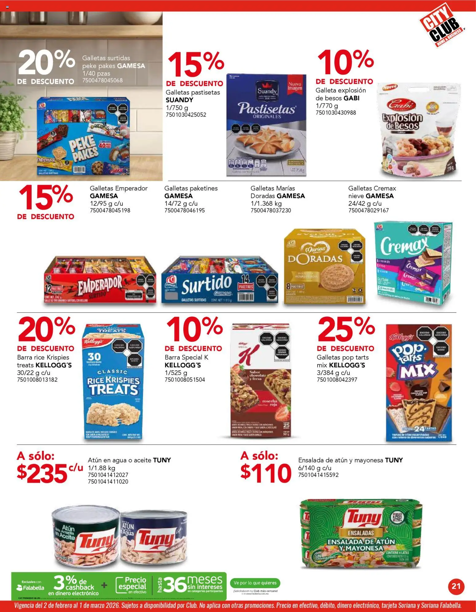 Nuevas ofertas de City Club válidas en toda la República Mexicana desde el 02.02.2026. ¡Encuentra las mejores ofertas en City Club catálogo! | Página: 21 | Productos: Mayonesa, Agua, Galletas, Barra