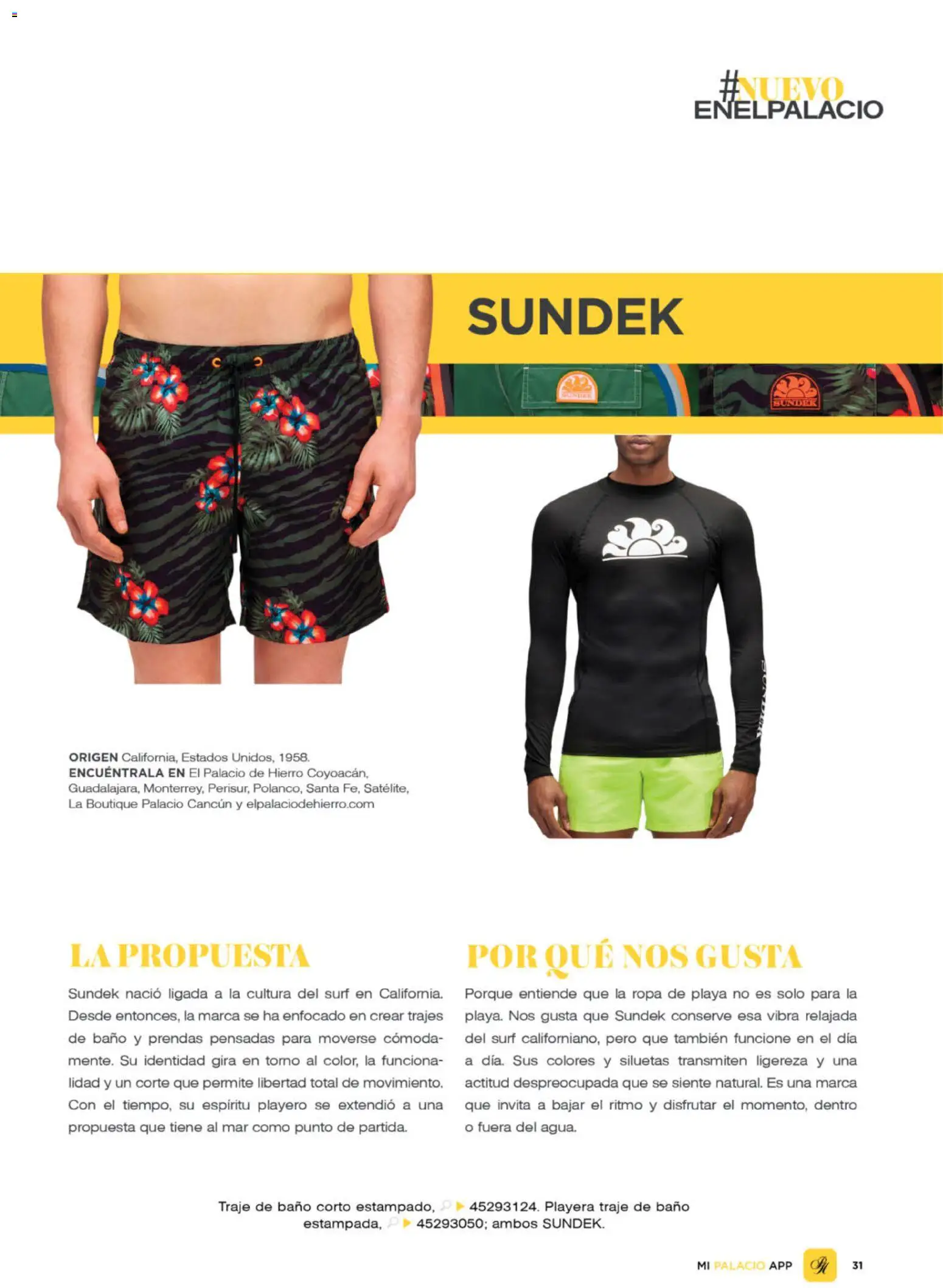 Nuevas ofertas de Palacio De Hierro válidas en toda la República Mexicana desde el 01.04.2026. ¡Encuentra las mejores ofertas en Palacio De Hierro catálogo! | Página: 33 | Productos: Traje, Ropa, Playera, Traje de baño