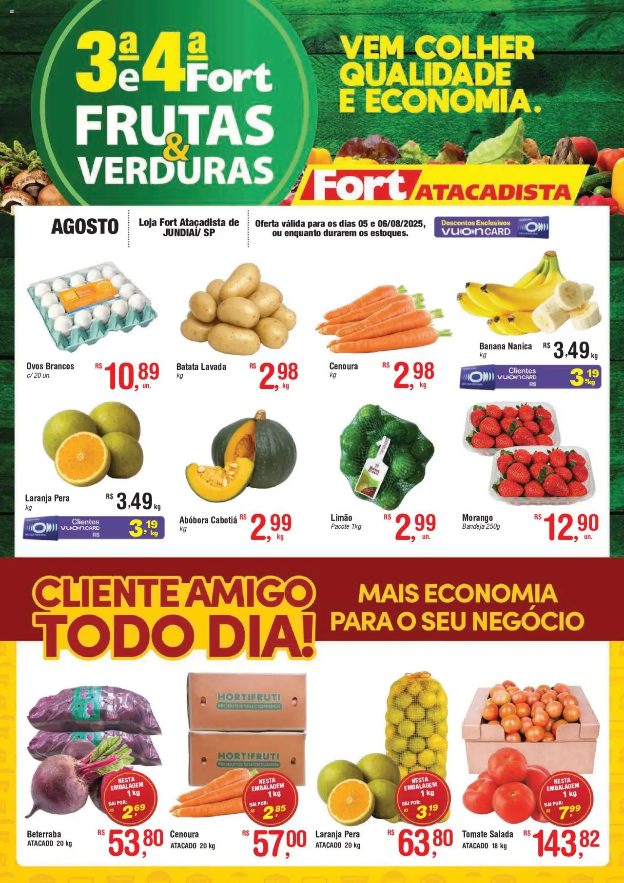 Fort Atacadista Folheto - válido de 05.08.2025 | Página: 1 | Produtos: Abóbora, Ovos, Cenoura, Bandeja